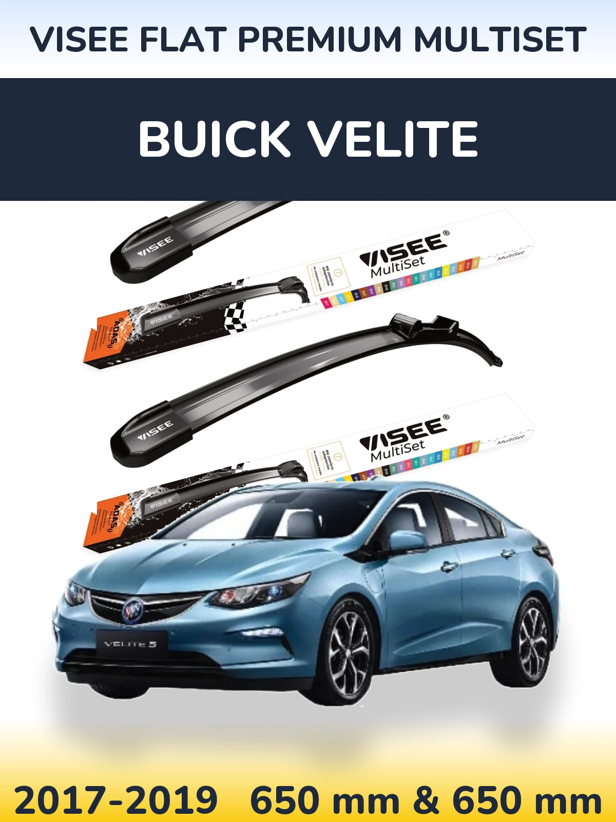 Front wiper blade set VISEE FLAT PREMIUM MultiSet 650 & 650 mm for Buick Velite 2017-2019