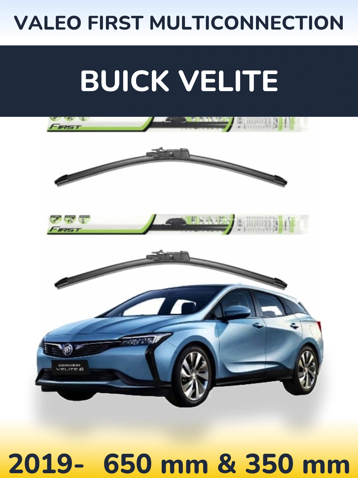 Front wiper blade set Valeo First MultiConnection 650 & 350 мм for Buick Velite 2019-2026