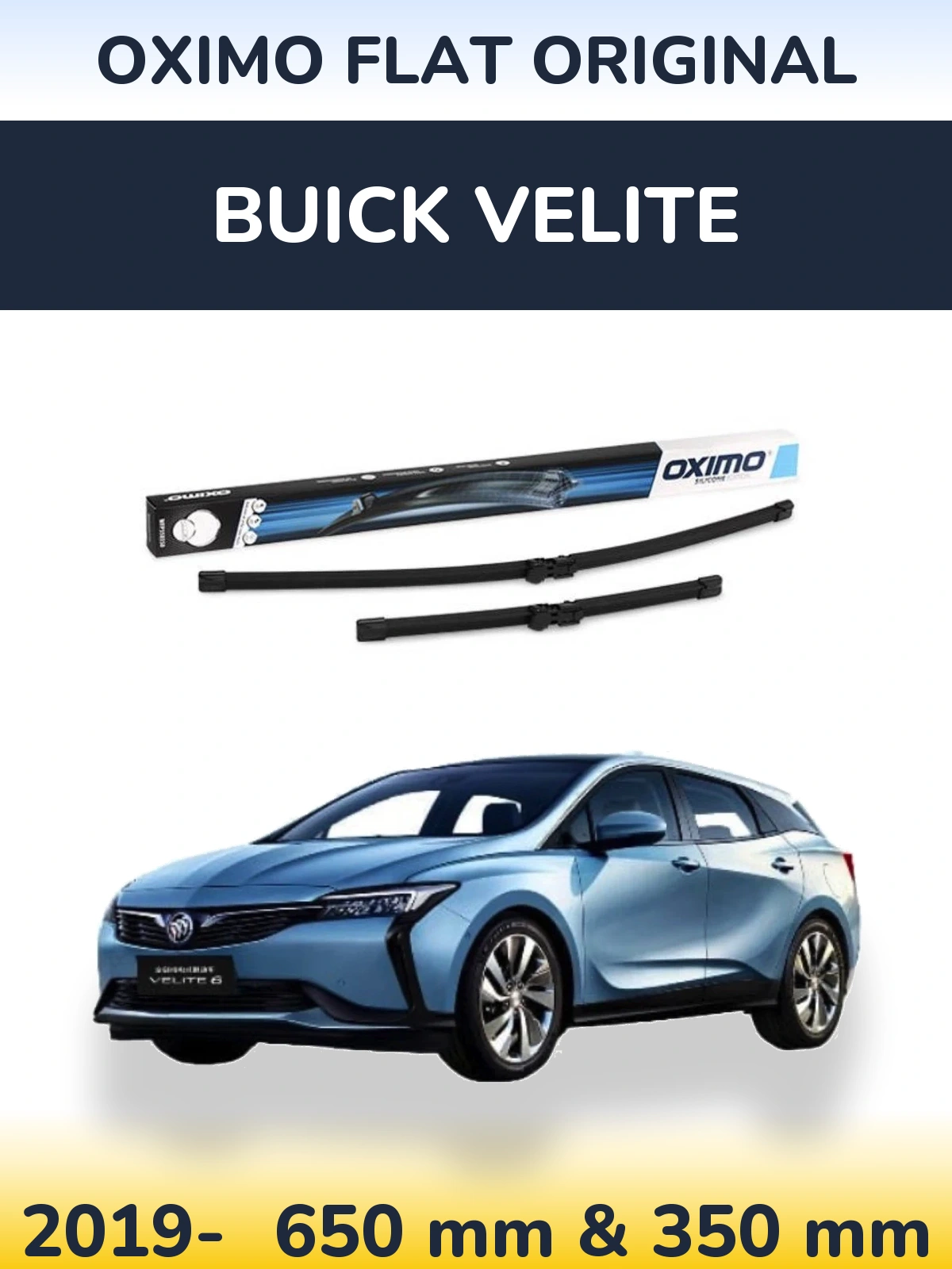 Front wiper blade set Oximo Flat Original 650 & 350 mm for Buick Velite 2019-2026