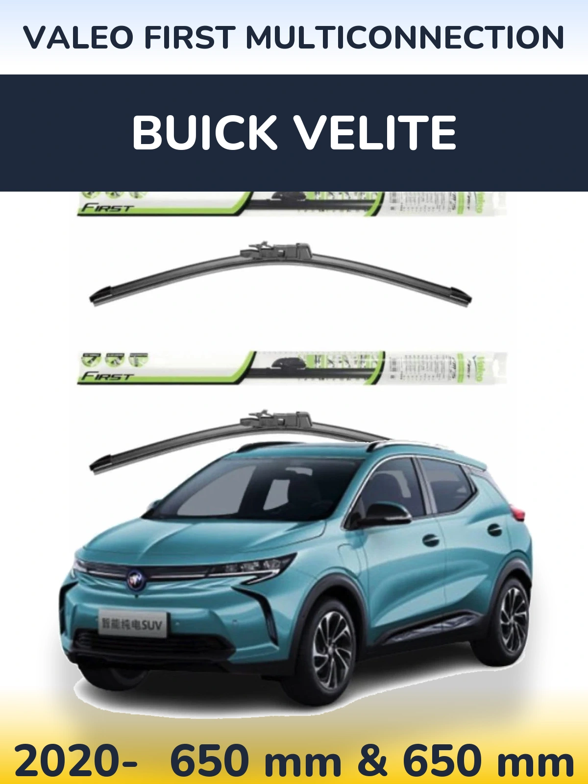 Komplet przednich wycieraczek Valeo First MultiConnection 650 & 650 mm do Buick Velite 2020-2026
