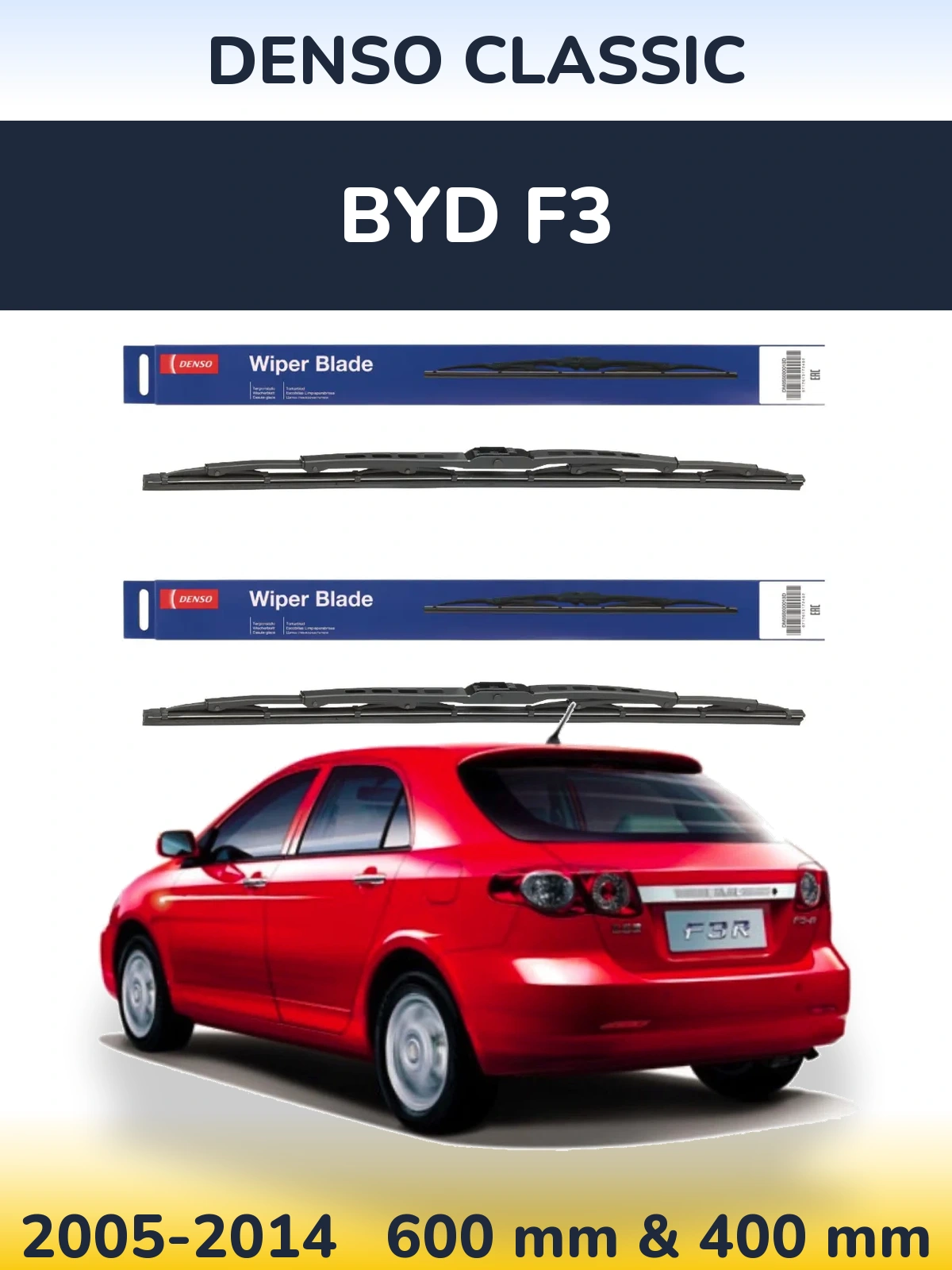 Front wiper blade set Denso Classic 600 & 400 mm for BYD F3 2005-2014