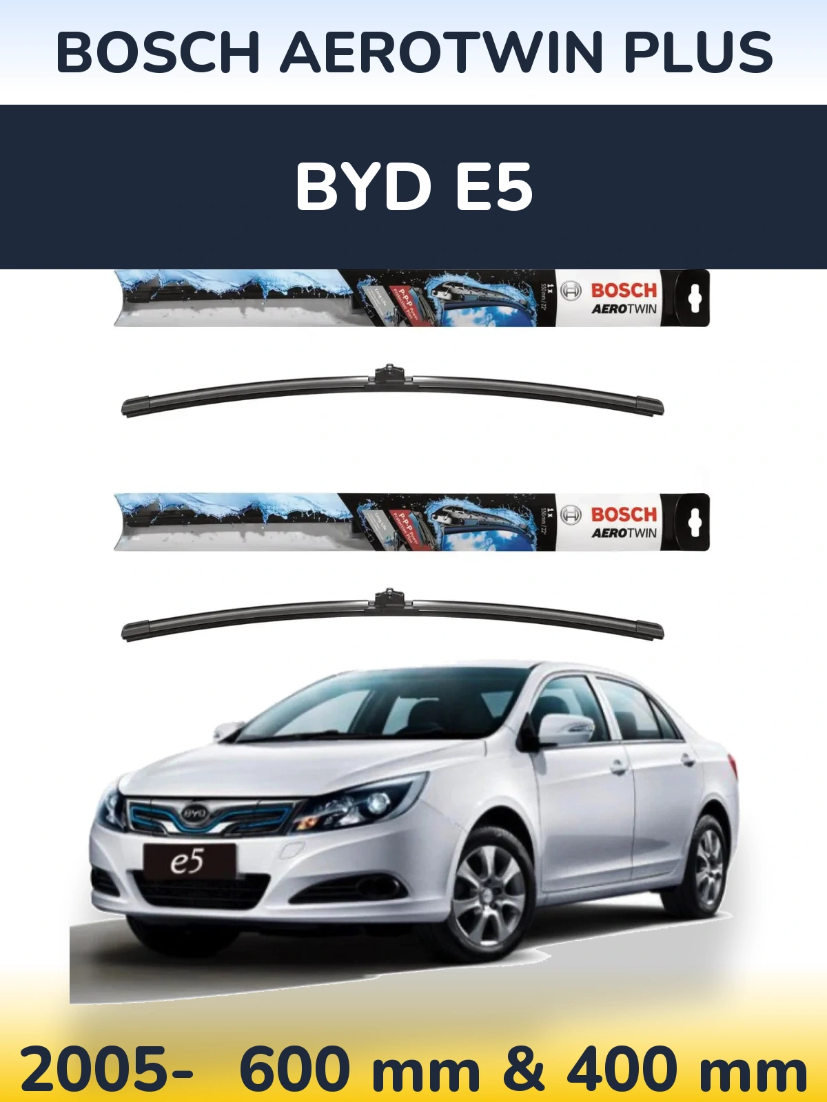 Комплект передних дворников BOSCH AeroTwin Plus 600 & 400 мм для BYD E5 2005-2026
