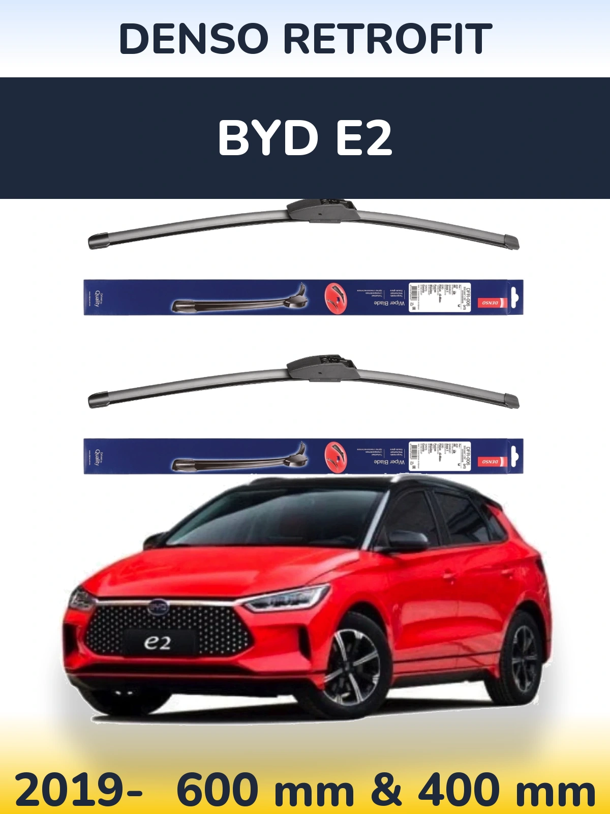 Front wiper blade set Denso Retrofit 600 & 400 мм for BYD E2 2019-2026