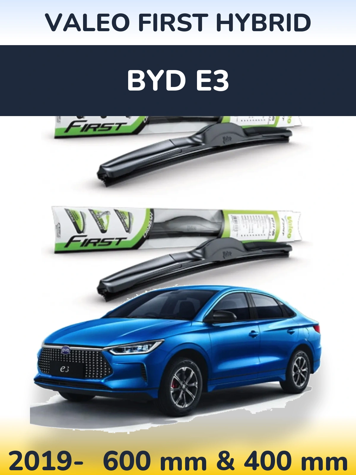 Komplet przednich wycieraczek Valeo First Hybrid 600 & 400 mm do BYD E3 2019-2026