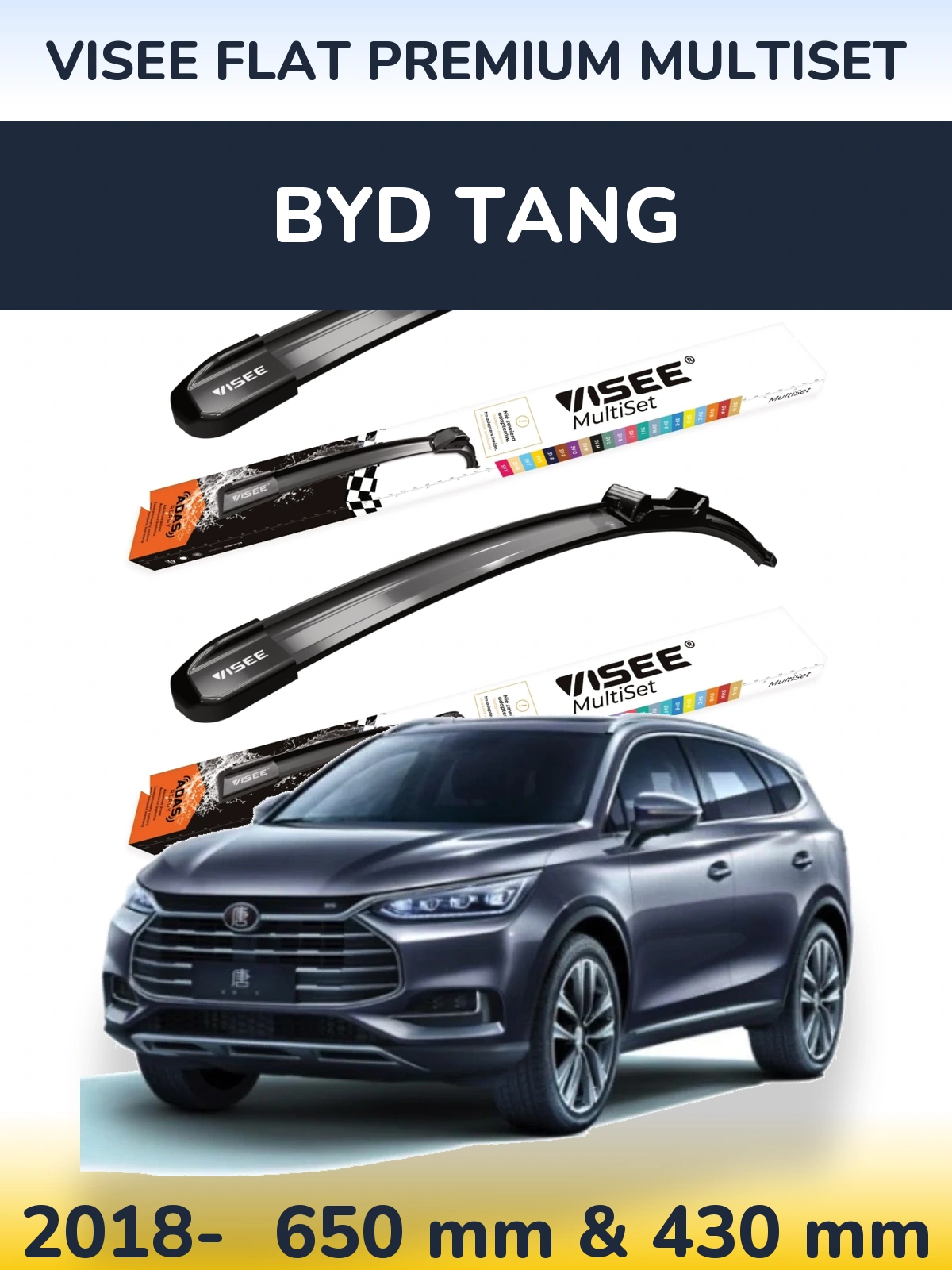 Front wiper blade set VISEE FLAT PREMIUM MultiSet 650 & 430 мм for BYD Tang 2018-2026