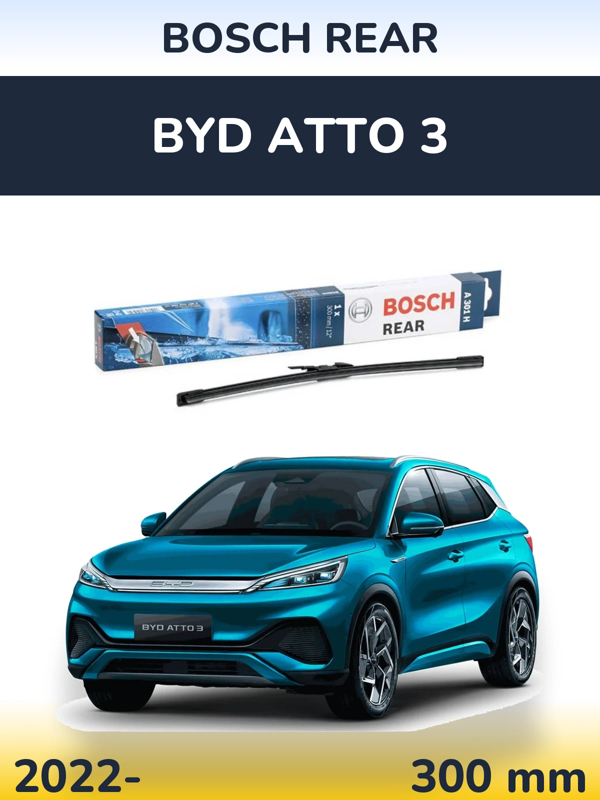 Tylna wycieraczka BOSCH Rear 300 mm do BYD Atto 3 2022-2026