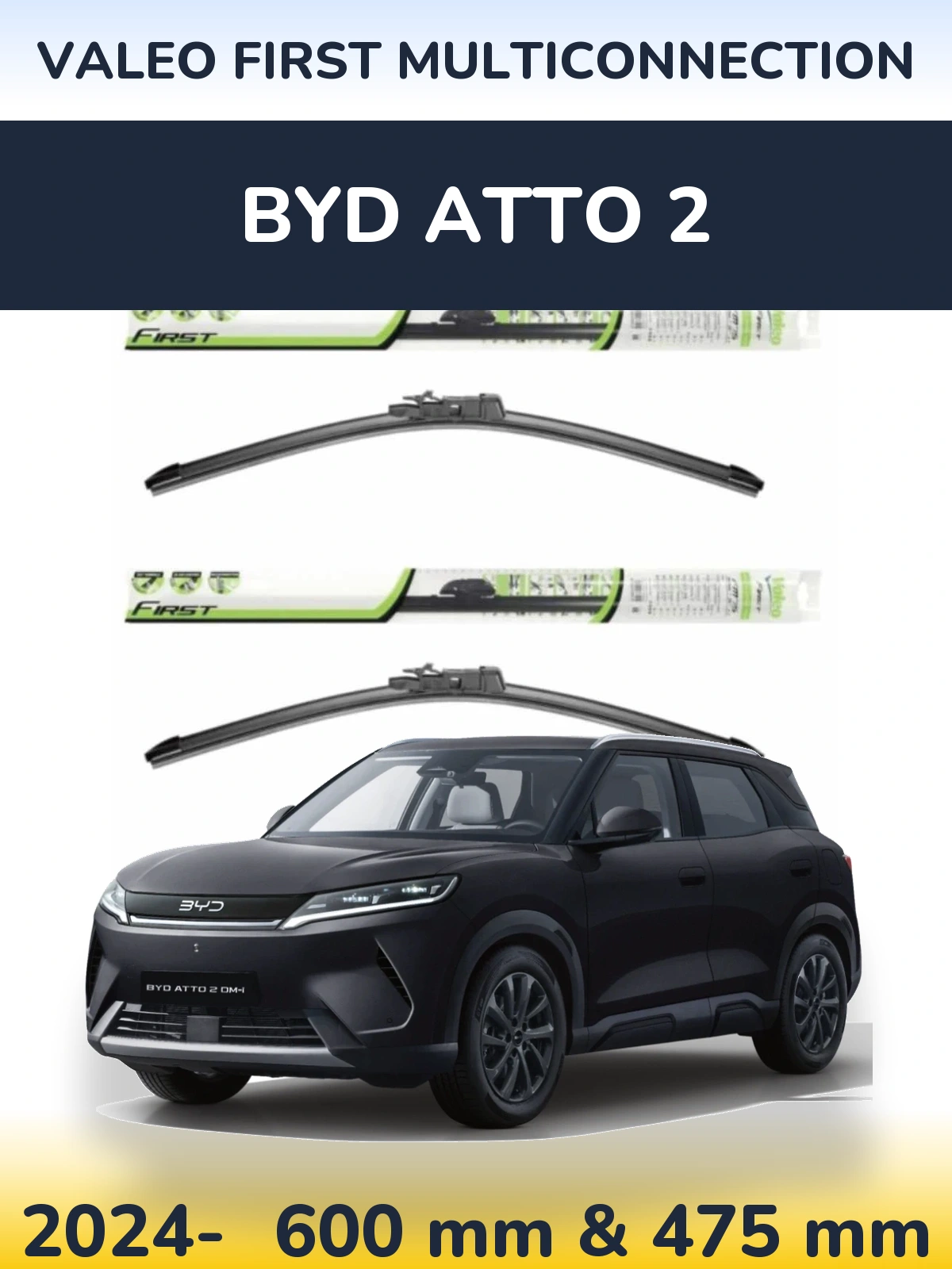 Комплект передних дворников Valeo First MultiConnection 600 & 475 мм для BYD Atto 2 2024-2026