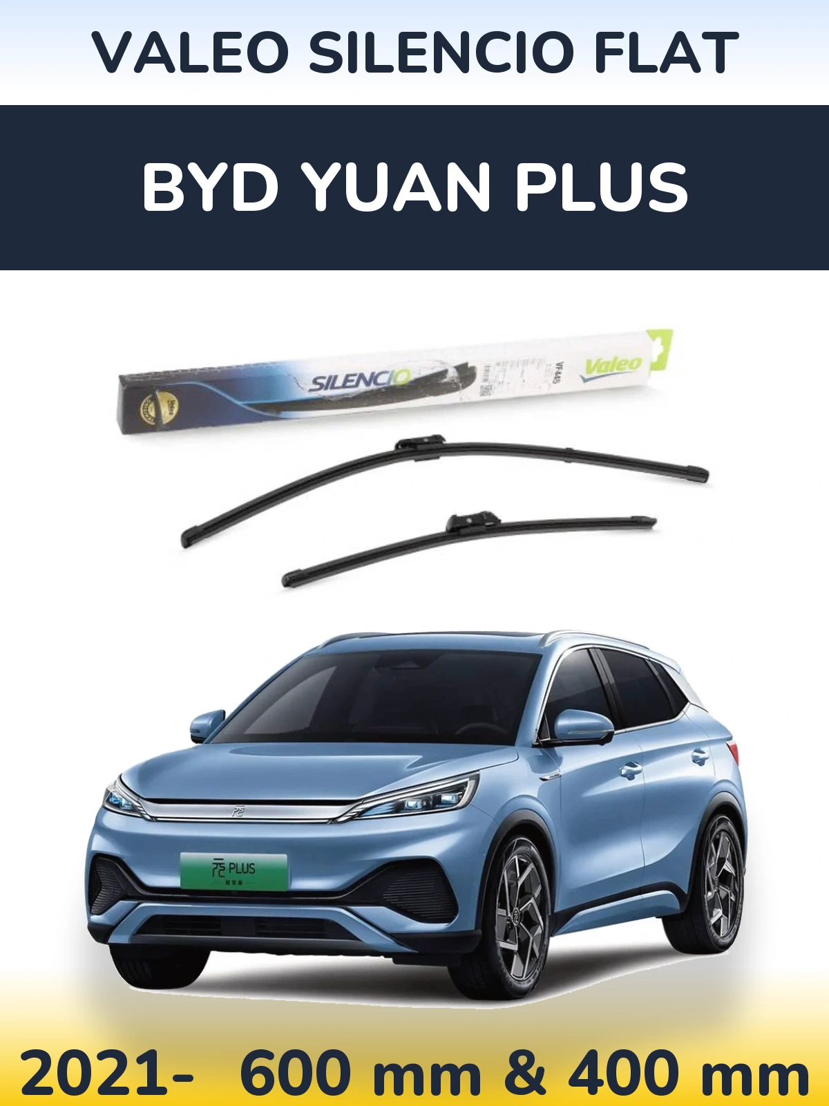 Front wiper blade set Valeo Silencio Flat 600 & 400 mm for BYD Yuan Plus 2021-2026