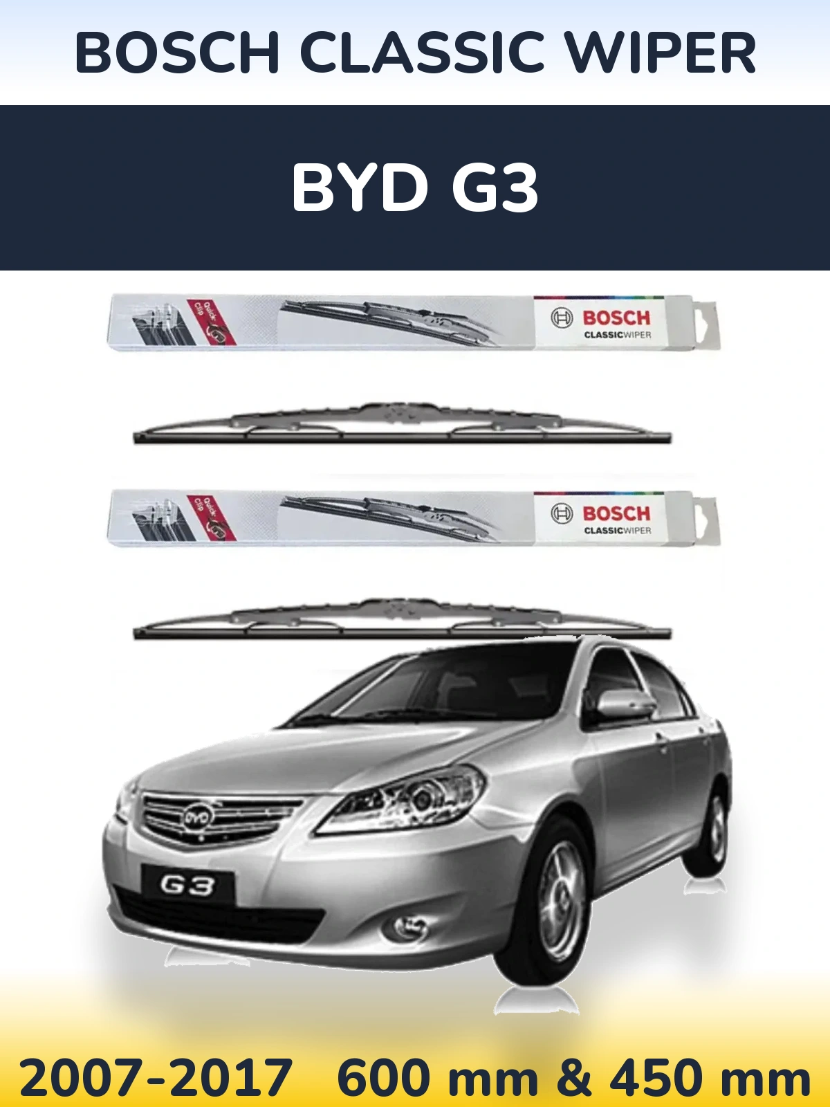 Front wiper blade set BOSCH Classic Wiper 600 & 450 мм for BYD G3 2007-2017