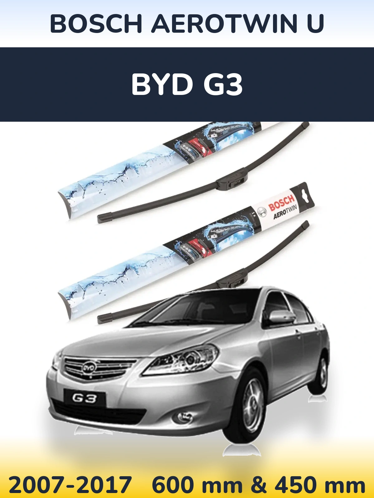 Front wiper blade set BOSCH AeroTwin U 600 & 450 mm for BYD G3 2007-2017