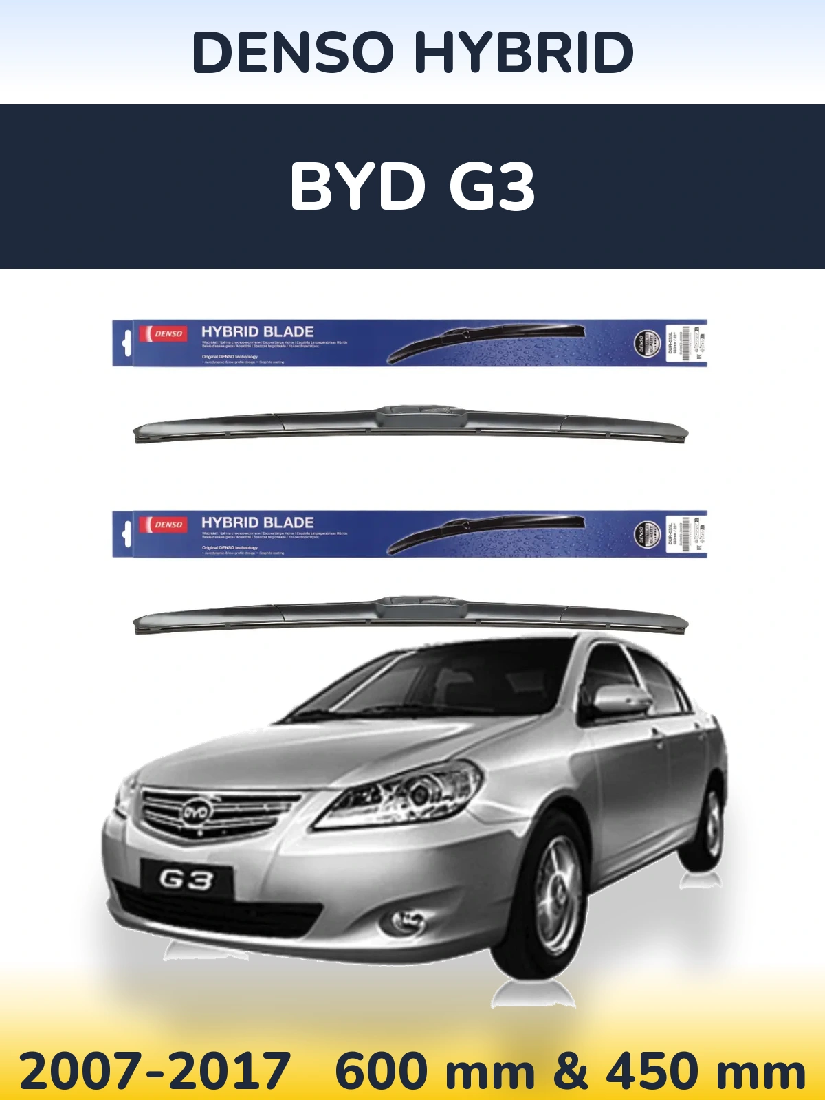 Komplet przednich wycieraczek Denso Hybrid 600 & 450 mm do BYD G3 2007-2017