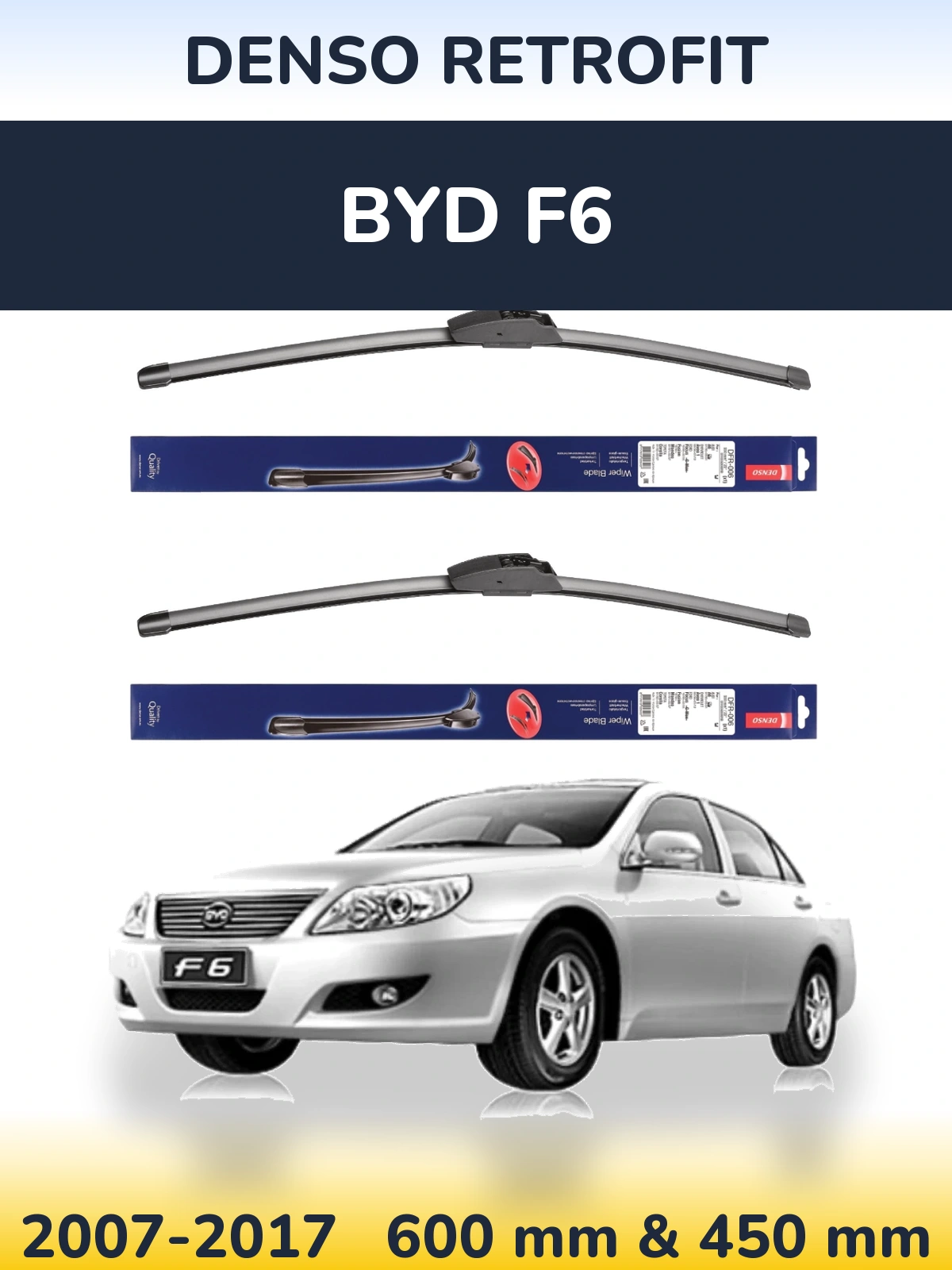 Komplet przednich wycieraczek Denso Retrofit 600 & 450 mm do BYD F6 2007-2017