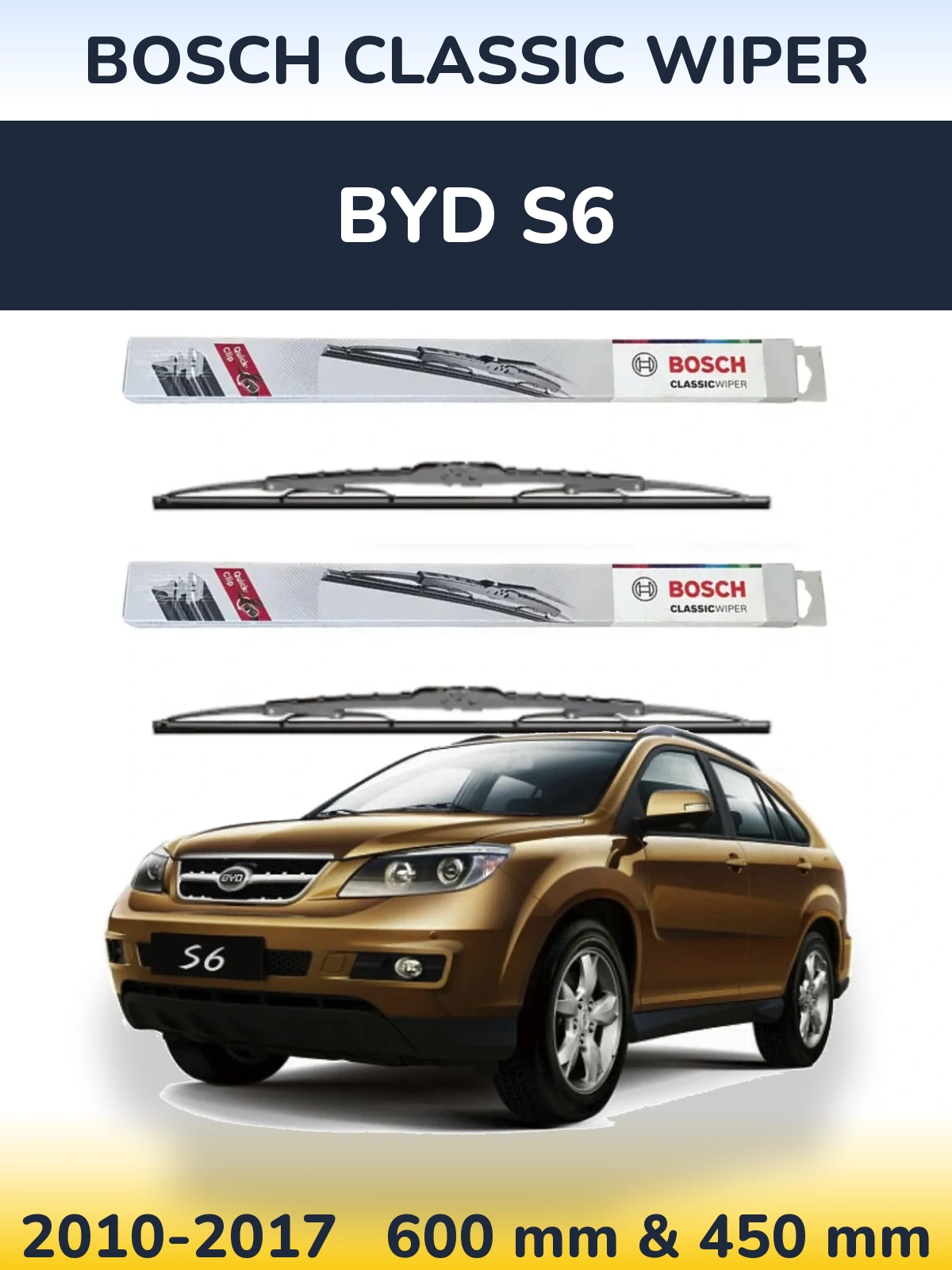 Komplet przednich wycieraczek BOSCH Classic Wiper 600 & 450 mm do BYD S6 2010-2017