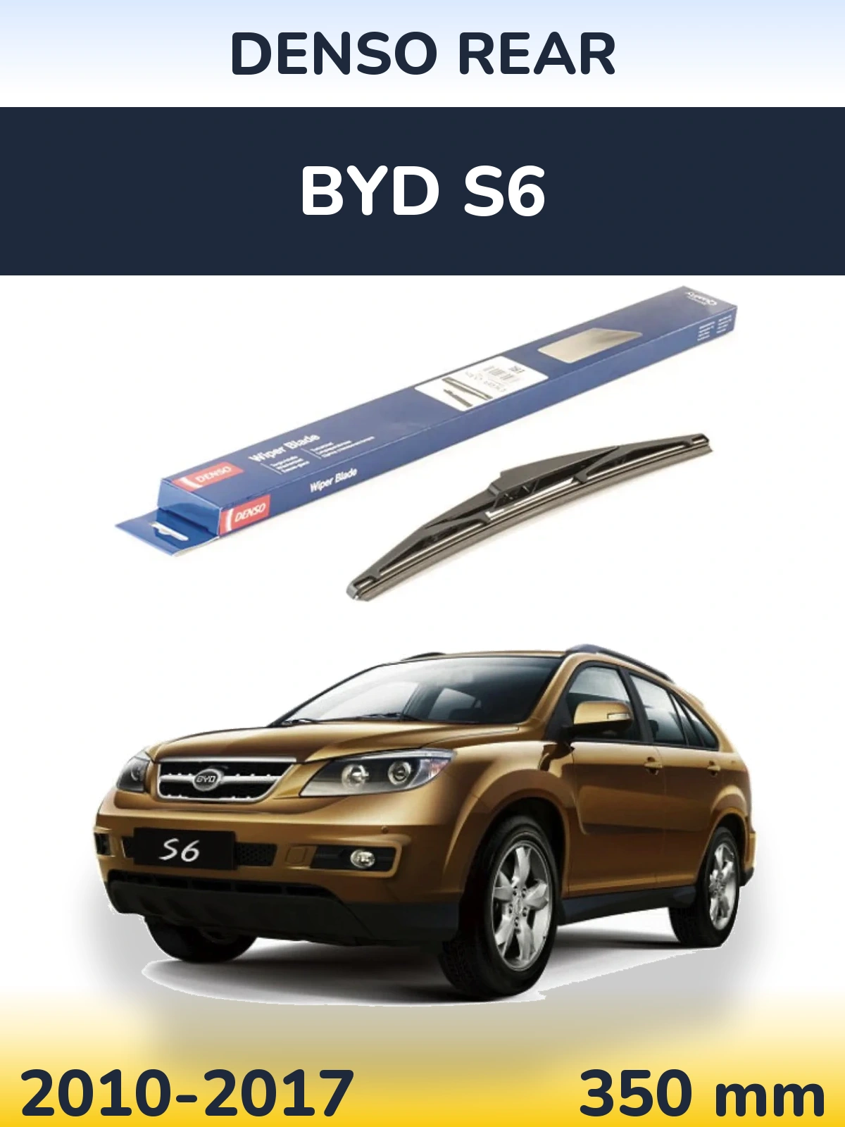 Tylna wycieraczka Denso Rear 350 mm do BYD S6 2010-2017