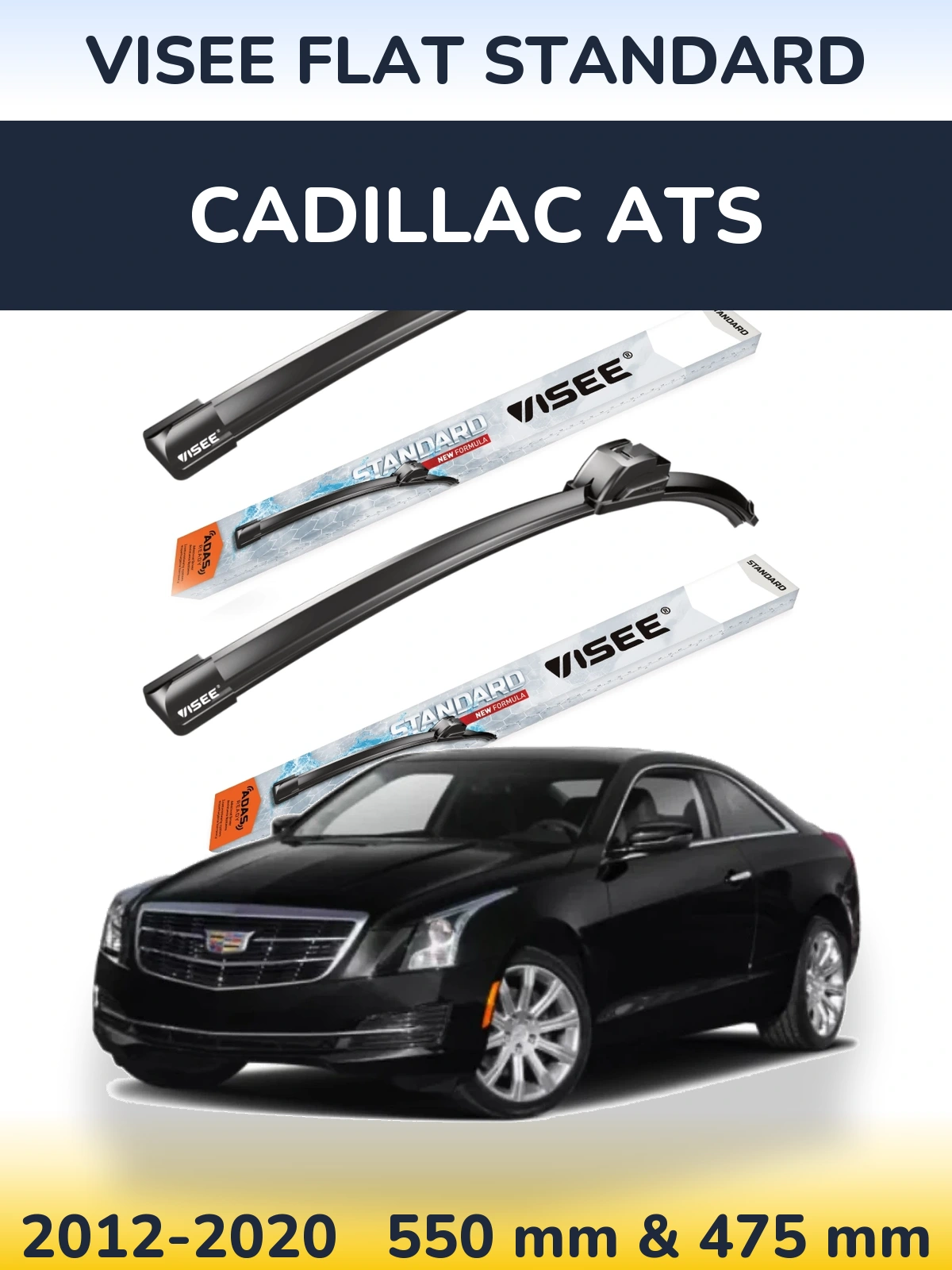 Komplet przednich wycieraczek VISEE FLAT STANDARD 550 & 475 mm do Cadillac ATS 2012-2020