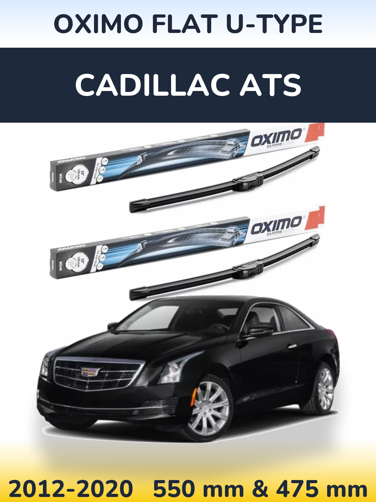 Komplet przednich wycieraczek Oximo Flat U-type 550 & 475 mm do Cadillac ATS 2012-2020