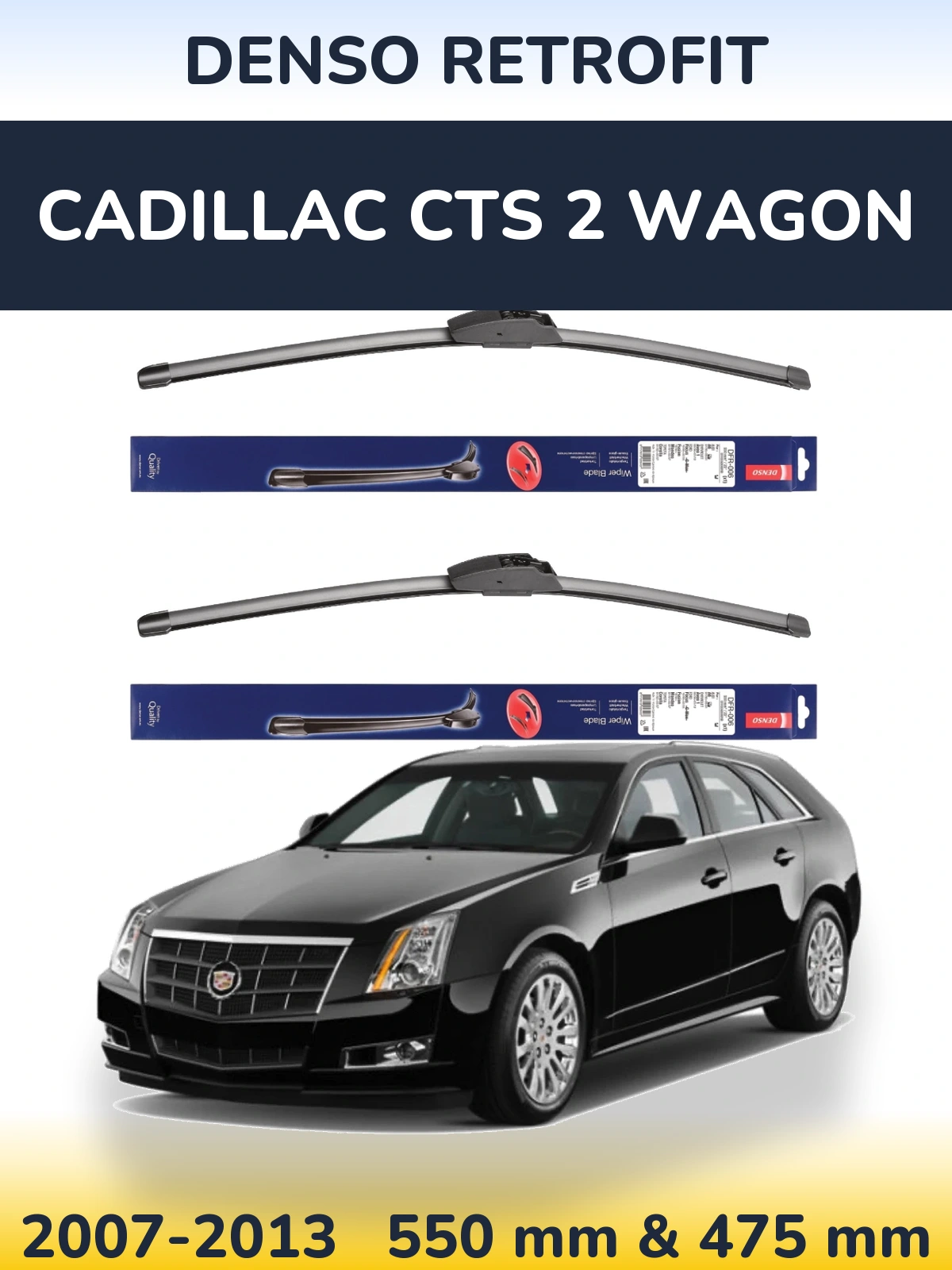Front wiper blade set Denso Retrofit 550 & 475 мм for Cadillac CTS 2 Wagon 2007-2013