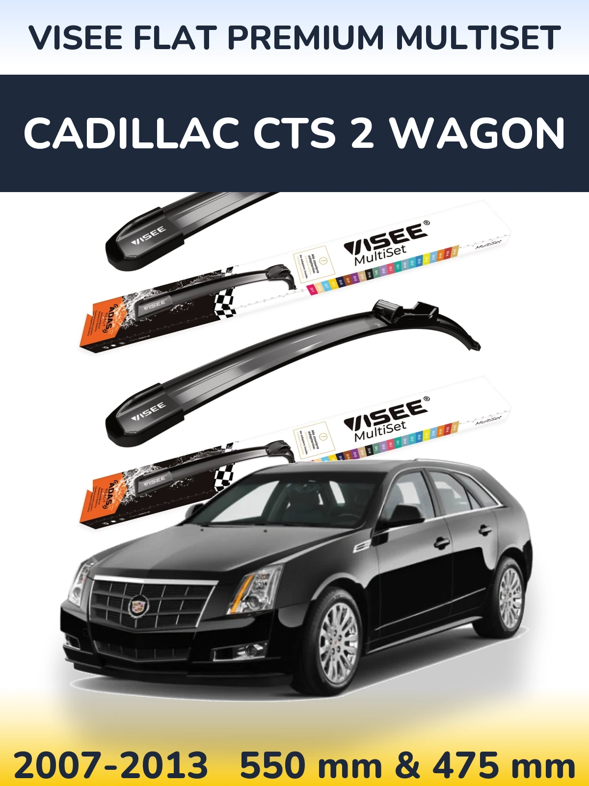 Front wiper blade set VISEE FLAT PREMIUM MultiSet 550 & 475 мм for Cadillac CTS 2 Wagon 2007-2013