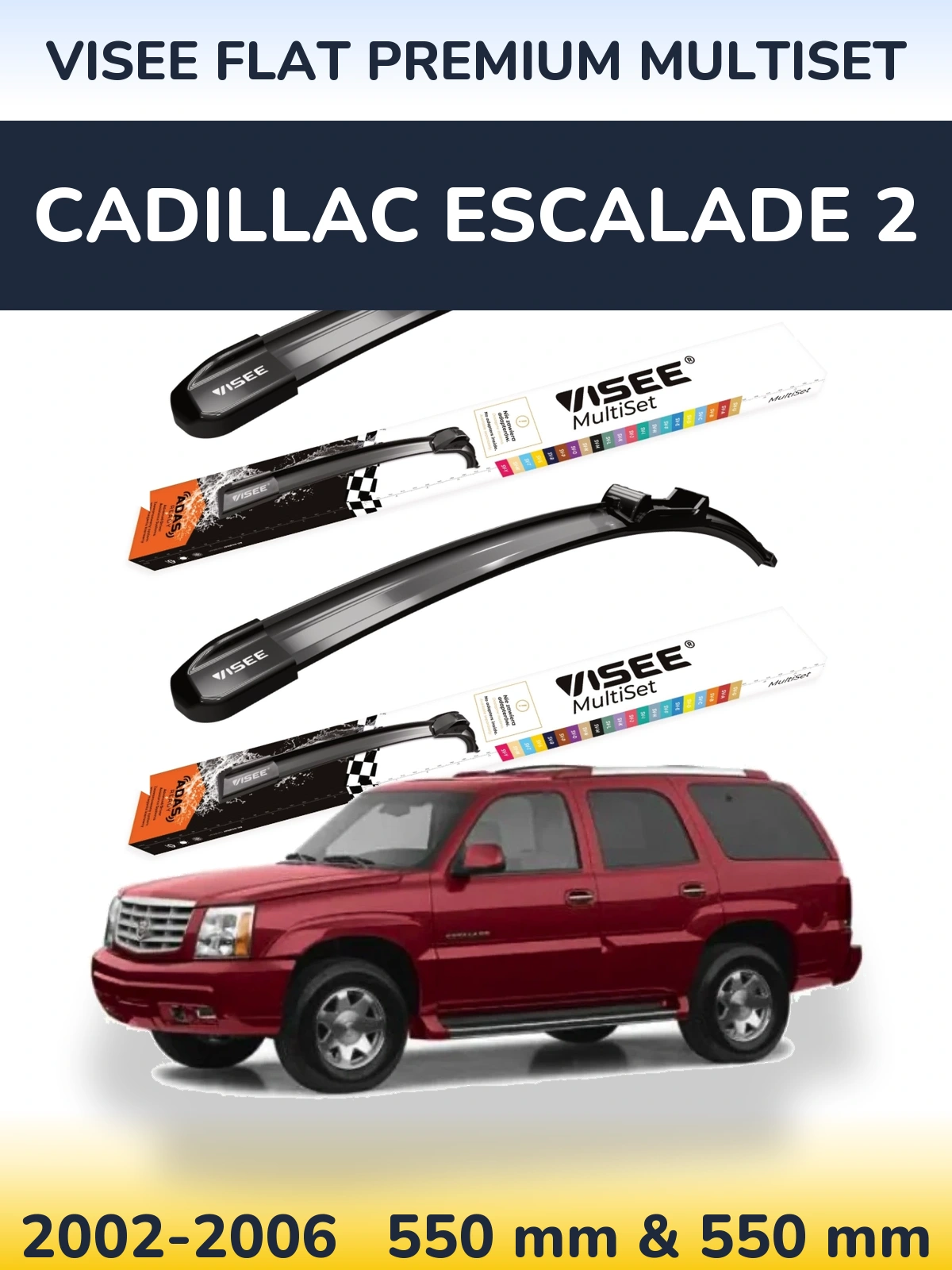 Комплект передніх щіток VISEE FLAT PREMIUM MultiSet 550 & 550 мм для Cadillac Escalade 2 2002-2006