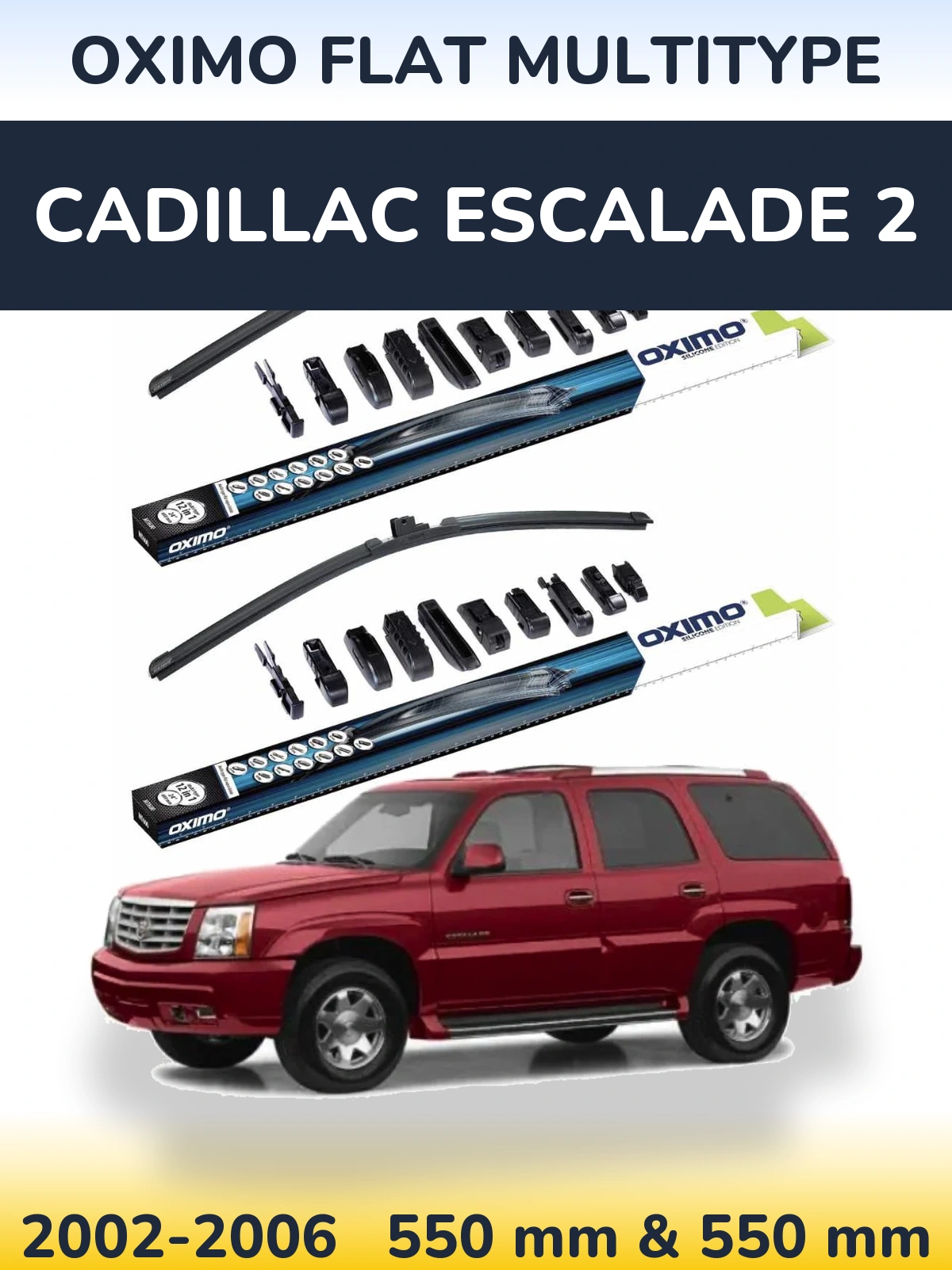 Комплект передних дворников Oximo Flat MultiТипe 550 & 550 мм для Cadillac Escalade 2 2002-2006