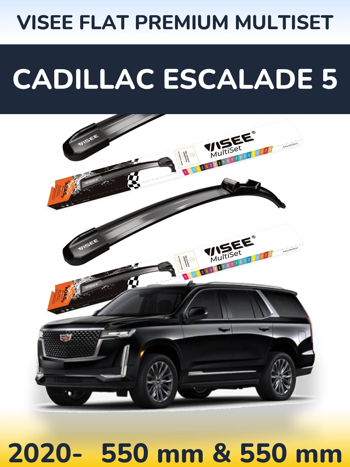 Komplet przednich wycieraczek VISEE FLAT PREMIUM MultiSet 550 & 550 mm do Cadillac Escalade 5 2020-2026
