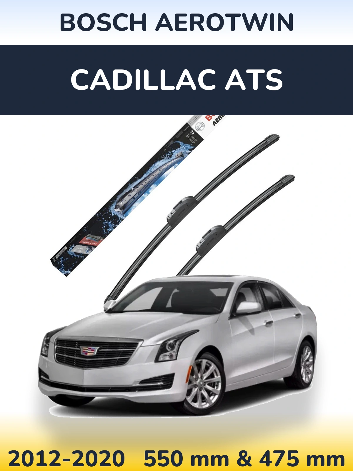 Front wiper blade set BOSCH AeroTwin 550 & 475 мм for Cadillac ATS 2012-2020