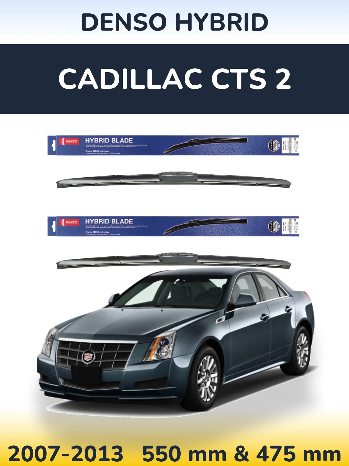 Комплект передних дворников Denso Hybrid 550 & 475 мм для Cadillac CTS 2 2007-2013