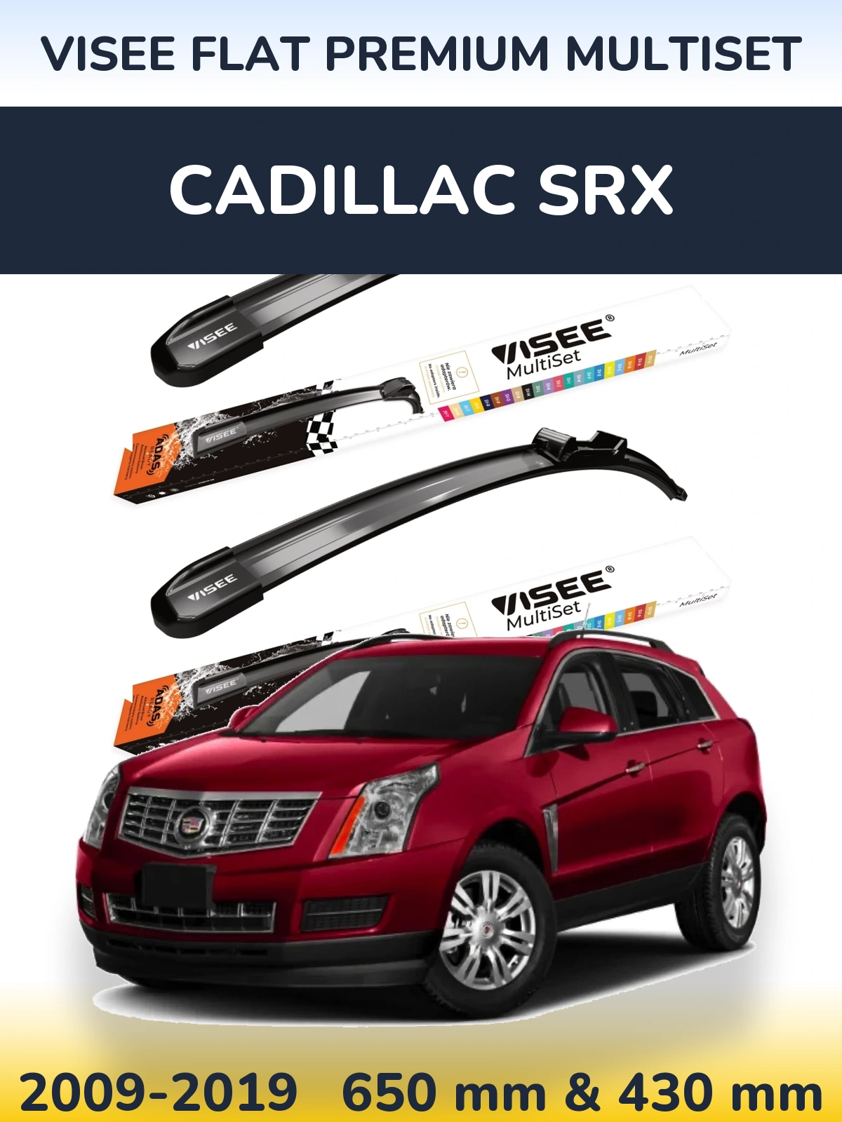 Komplet przednich wycieraczek VISEE FLAT PREMIUM MultiSet 650 & 430 mm do Cadillac SRX 2009-2019