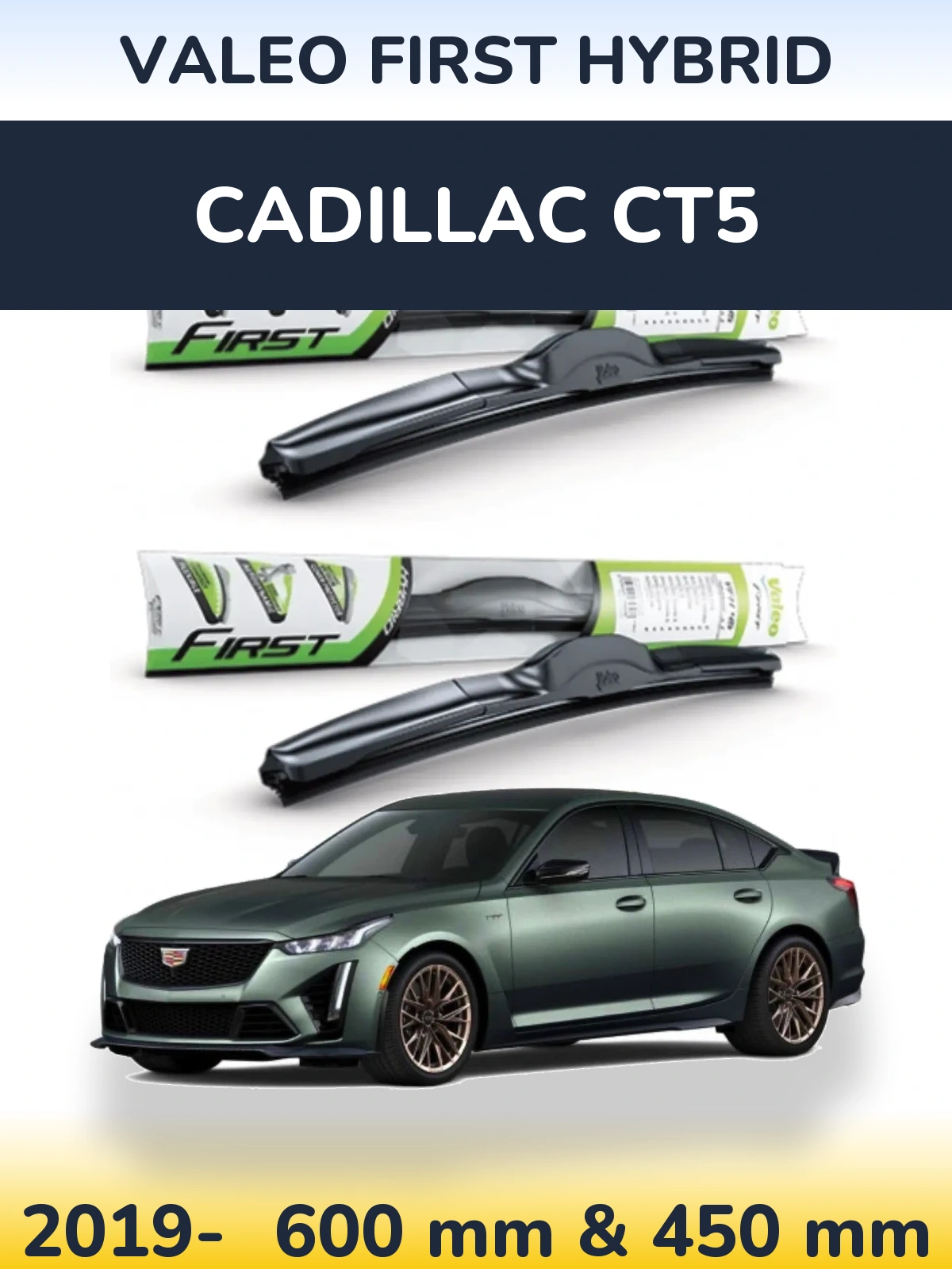 Front wiper blade set Valeo First Hybrid 600 & 450 мм for Cadillac CT5 2019-2026
