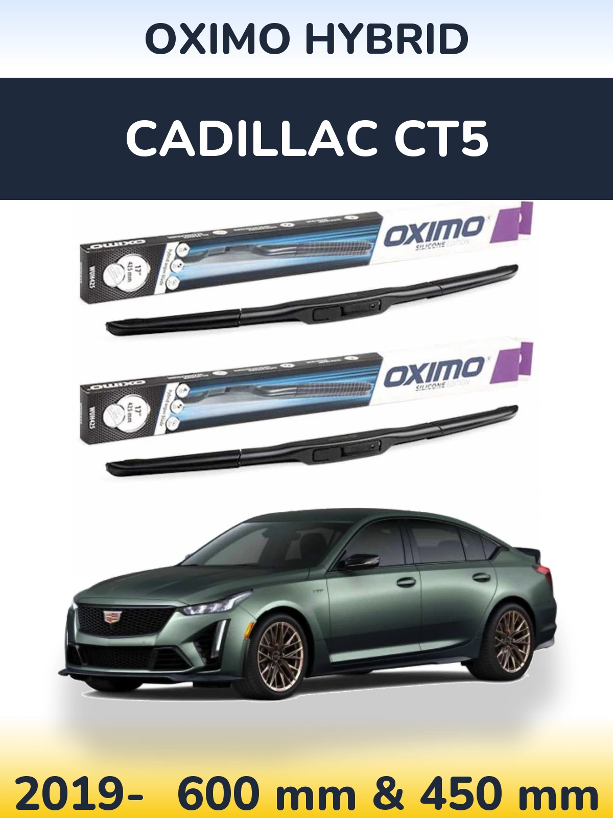 Front wiper blade set Oximo Hybrid 600 & 450 мм for Cadillac CT5 2019-2026