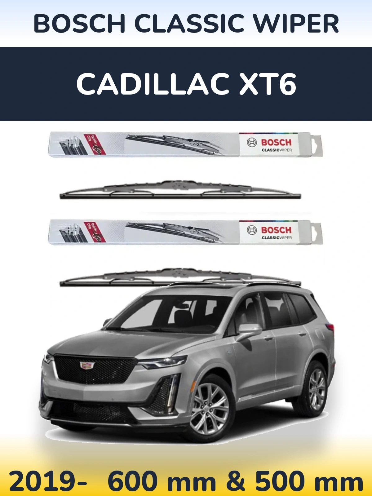 Front wiper blade set BOSCH Classic Wiper 600 & 500 мм for Cadillac XT6 2019-2026