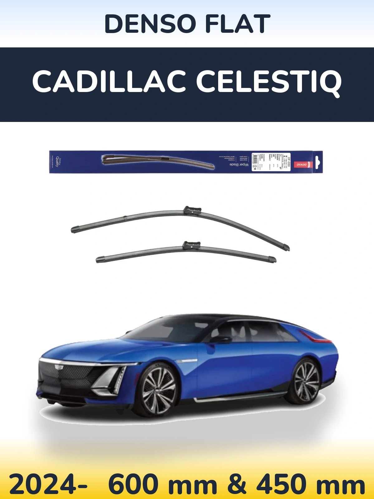 Komplet przednich wycieraczek Denso Flat 600 & 450 mm do Cadillac Celestiq 2024-2026