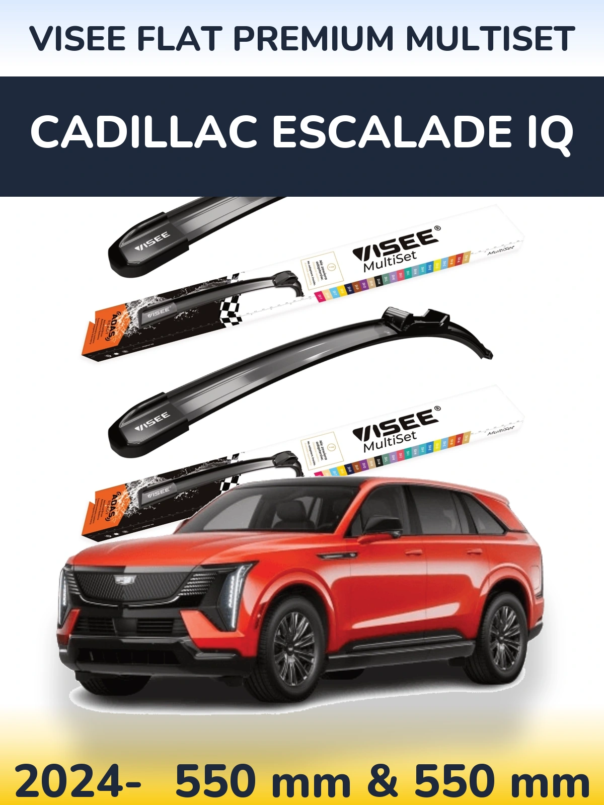 Komplet przednich wycieraczek VISEE FLAT PREMIUM MultiSet 550 & 550 mm do Cadillac Escalade IQ 2024-2026