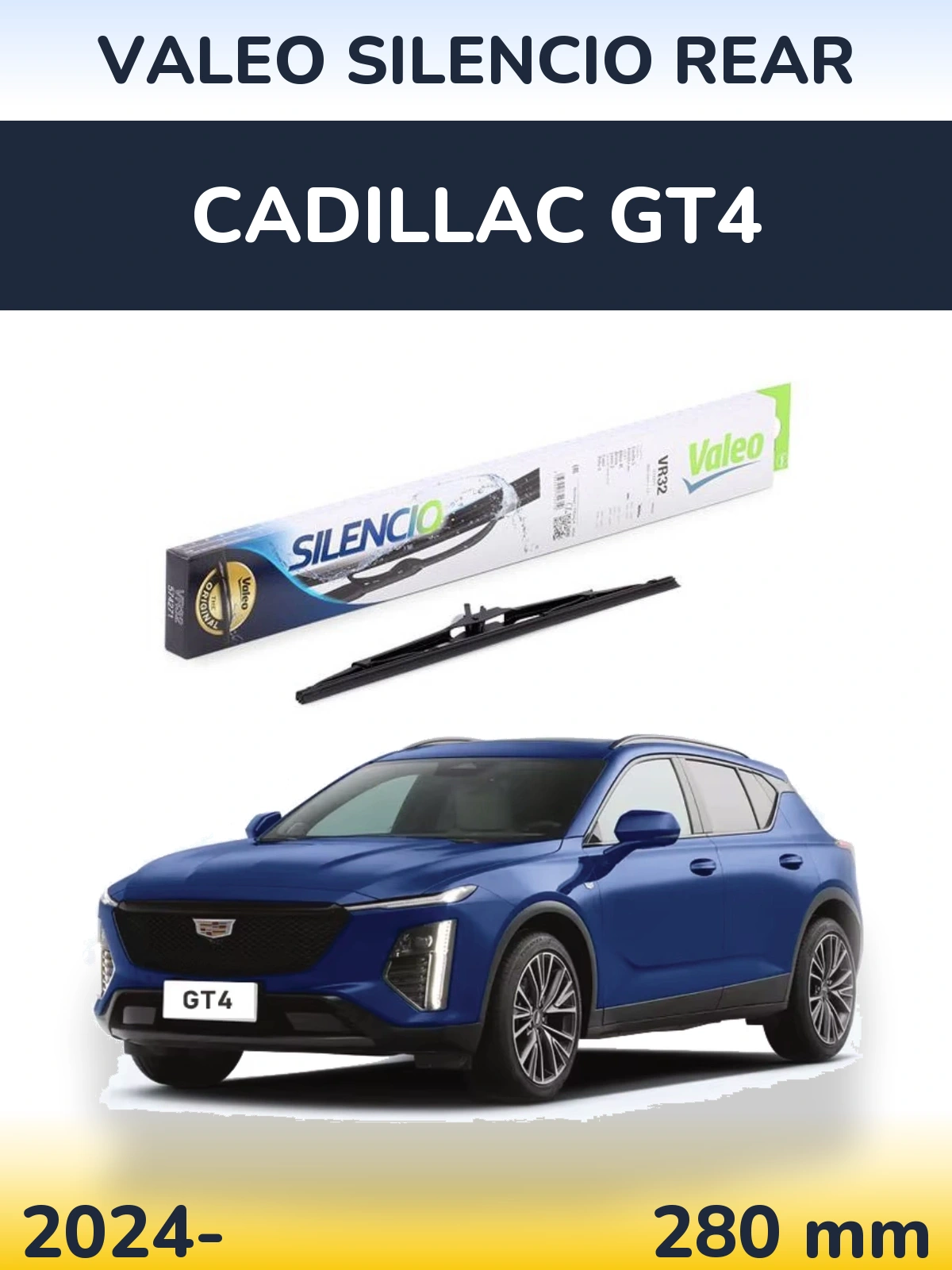 Задня щітка Valeo Silencio Rear 280 мм для Cadillac GT4 2024-2026