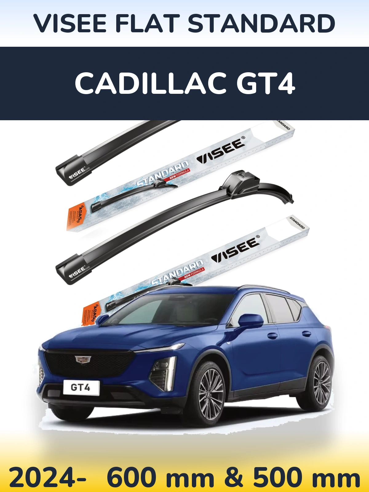 Front wiper blade set VISEE FLAT STANDARD 600 & 500 мм for Cadillac GT4 2024-2026