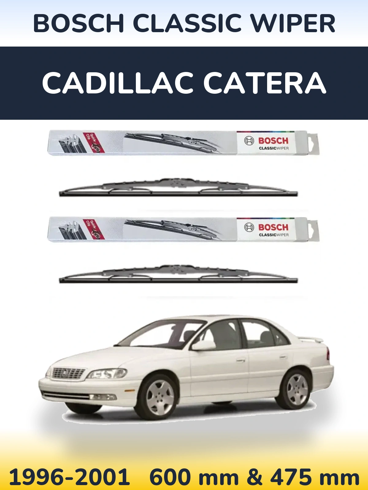 Front wiper blade set BOSCH Classic Wiper 600 & 475 mm for Cadillac Catera 1996-2001
