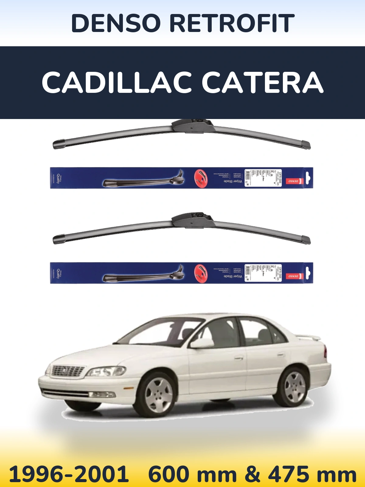 Front wiper blade set Denso Retrofit 600 & 475 mm for Cadillac Catera 1996-2001