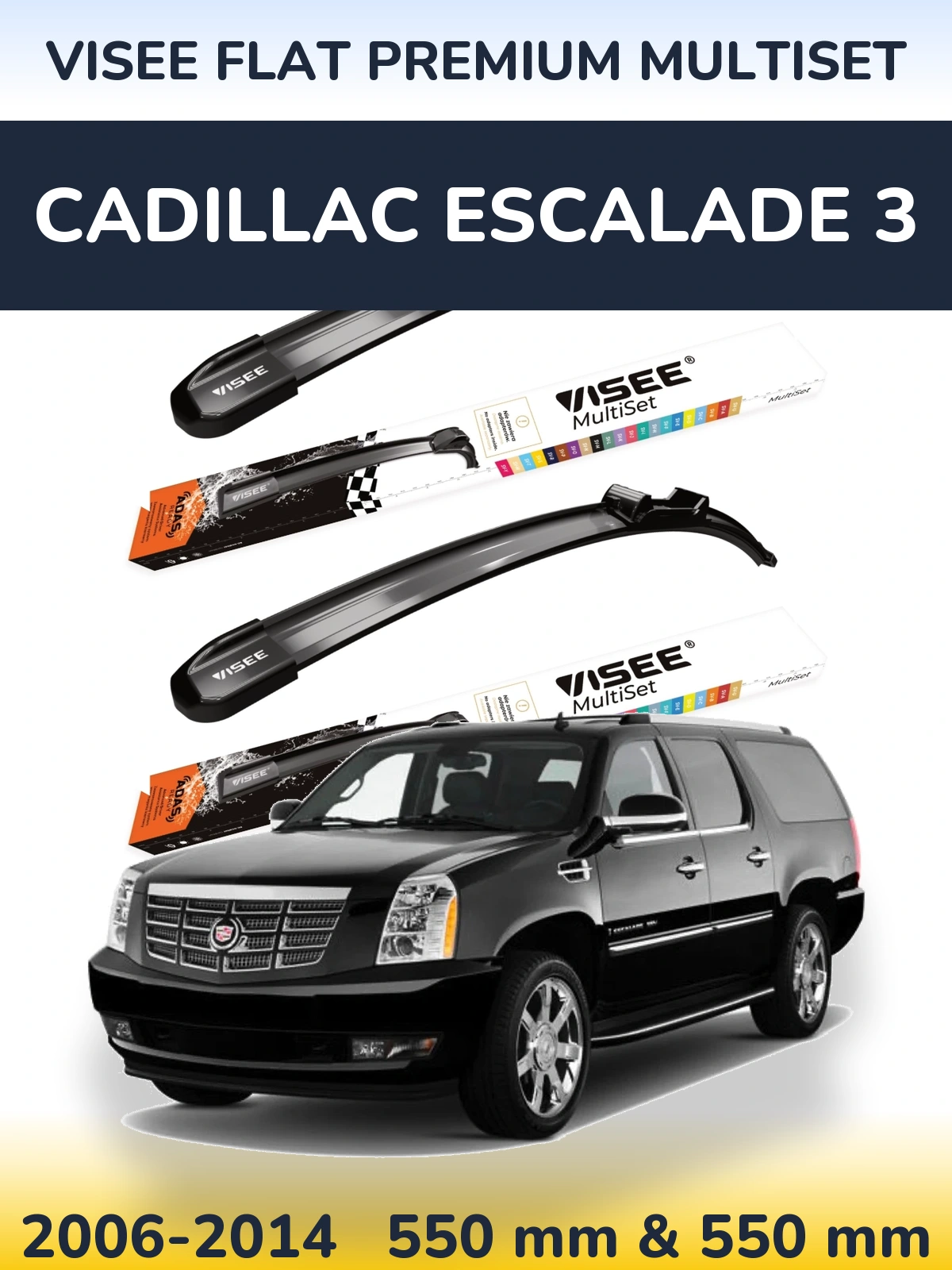 Front wiper blade set VISEE FLAT PREMIUM MultiSet 550 & 550 мм for Cadillac Escalade 3 2006-2014
