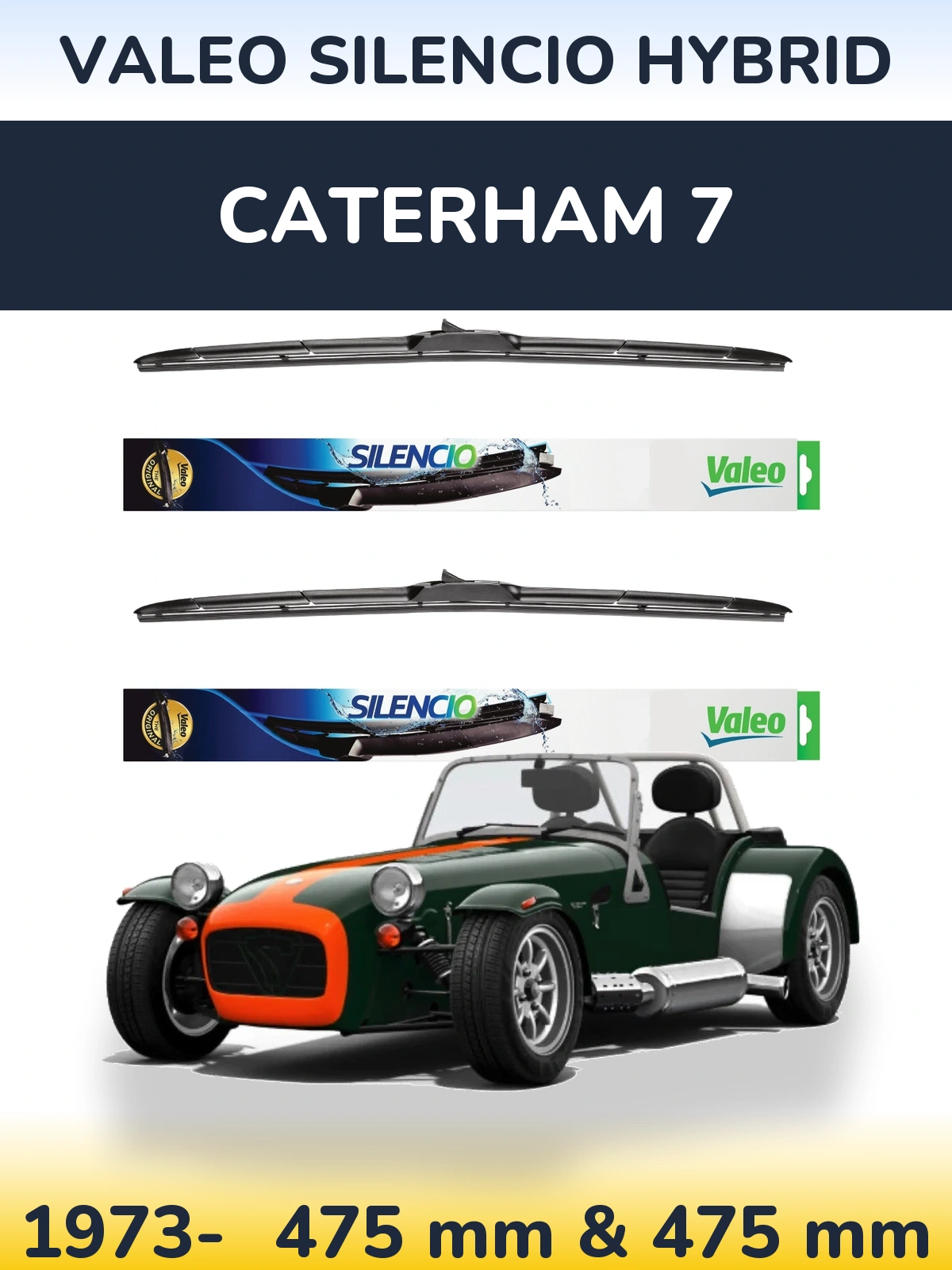 Комплект передних дворников Valeo Silencio Hybrid 475 & 475 мм для Caterham 7 1973-2026