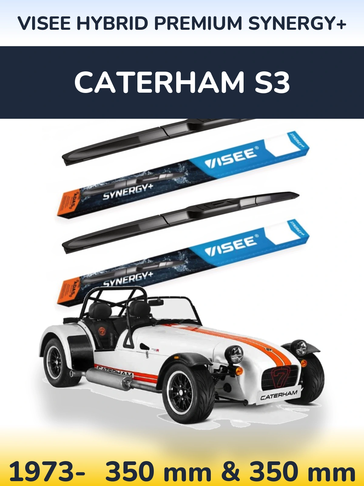 Front wiper blade set VISEE HYBRID PREMIUM SYNERGY+ 350 & 350 mm for Caterham S3 1973-2026