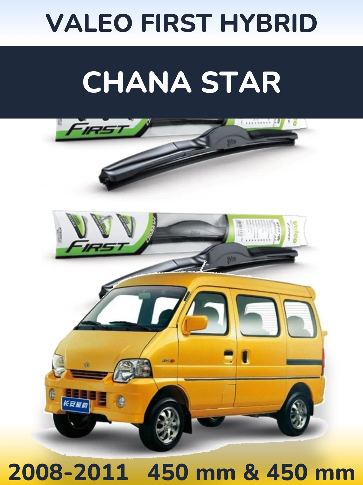 Komplet przednich wycieraczek Valeo First Hybrid 450 & 450 mm do Chana Star 2008-2011
