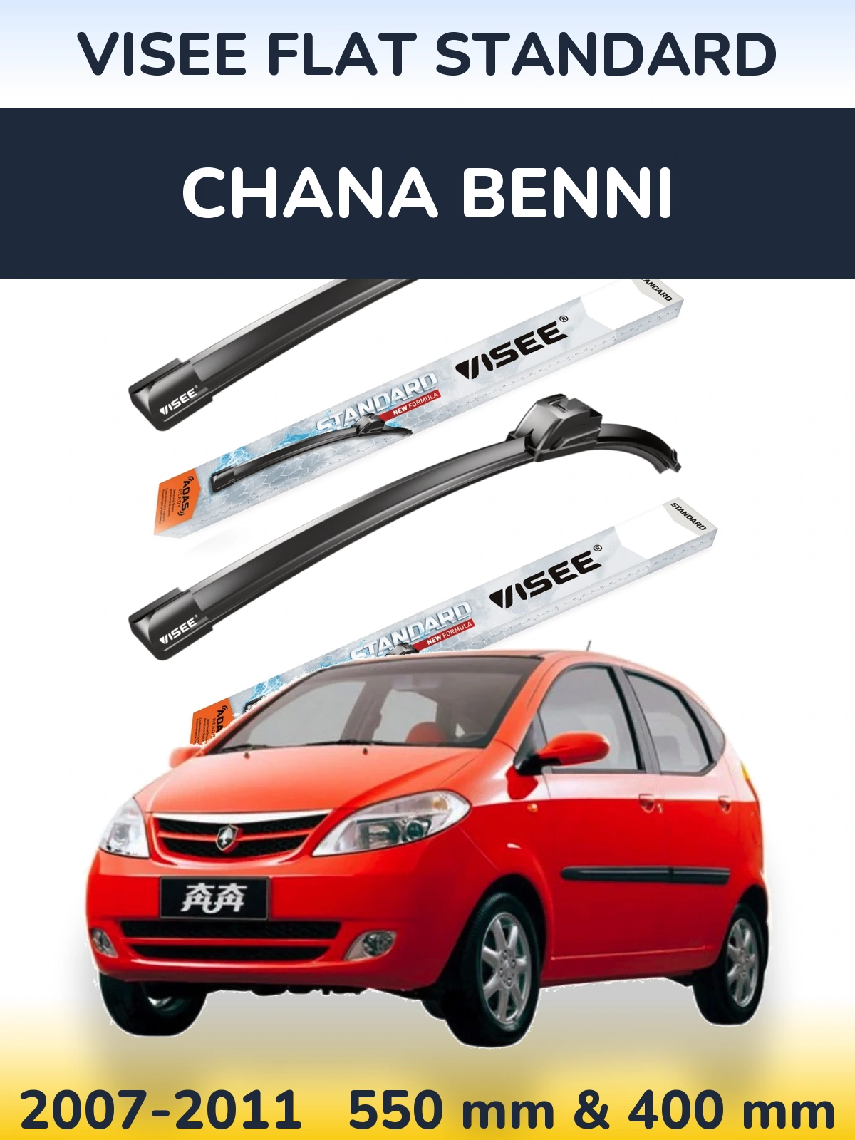 Front wiper blade set VISEE FLAT STANDARD 550 & 400 mm for Chana Benni 2007-2011