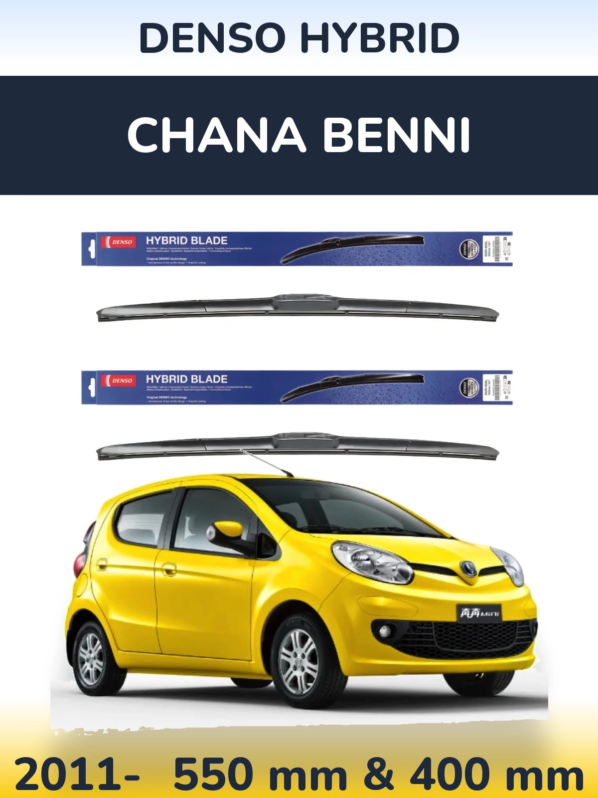 Комплект передніх щіток Denso Hybrid 550 & 400 мм для Chana Benni 2011-2026