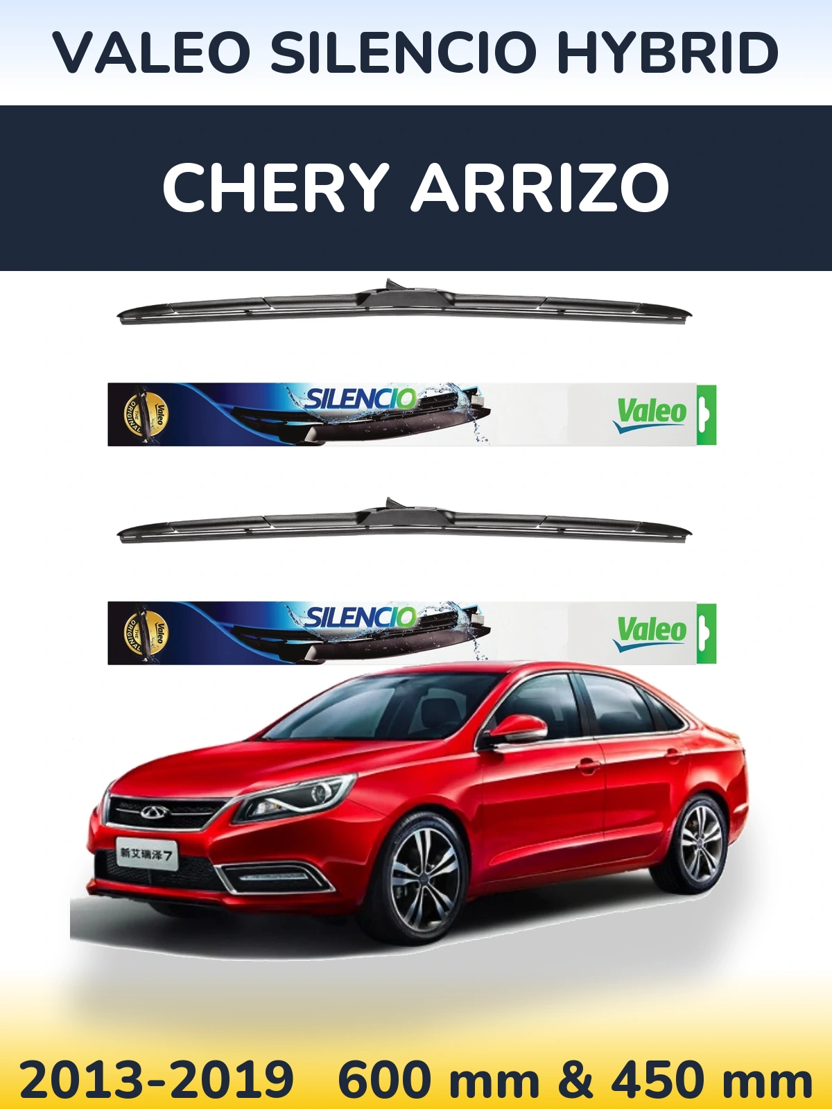 Комплект передніх щіток Valeo Silencio Hybrid 600 & 450 мм для Chery Arrizo 2013-2019