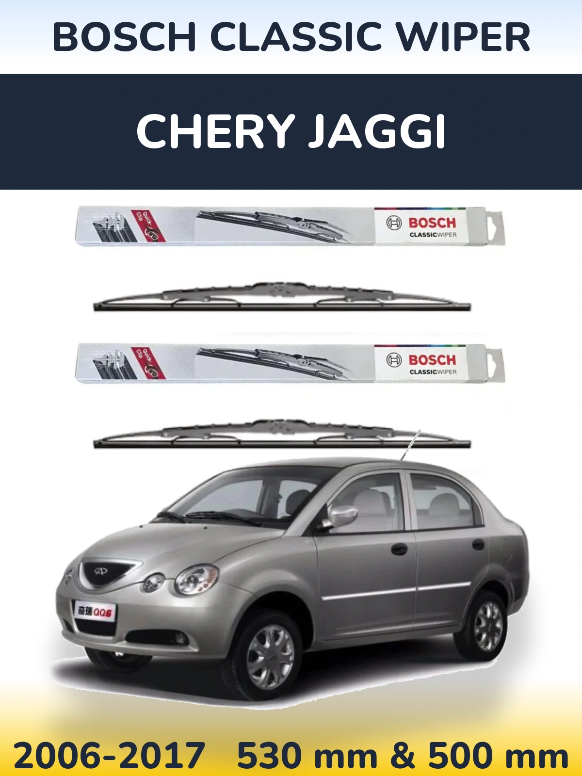 Front wiper blade set BOSCH Classic Wiper 530 & 500 mm for Chery Jaggi 2006-2017