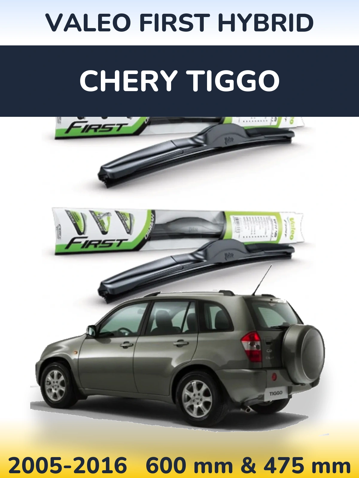 Komplet przednich wycieraczek Valeo First Hybrid 600 & 475 mm do Chery Tiggo 2005-2016