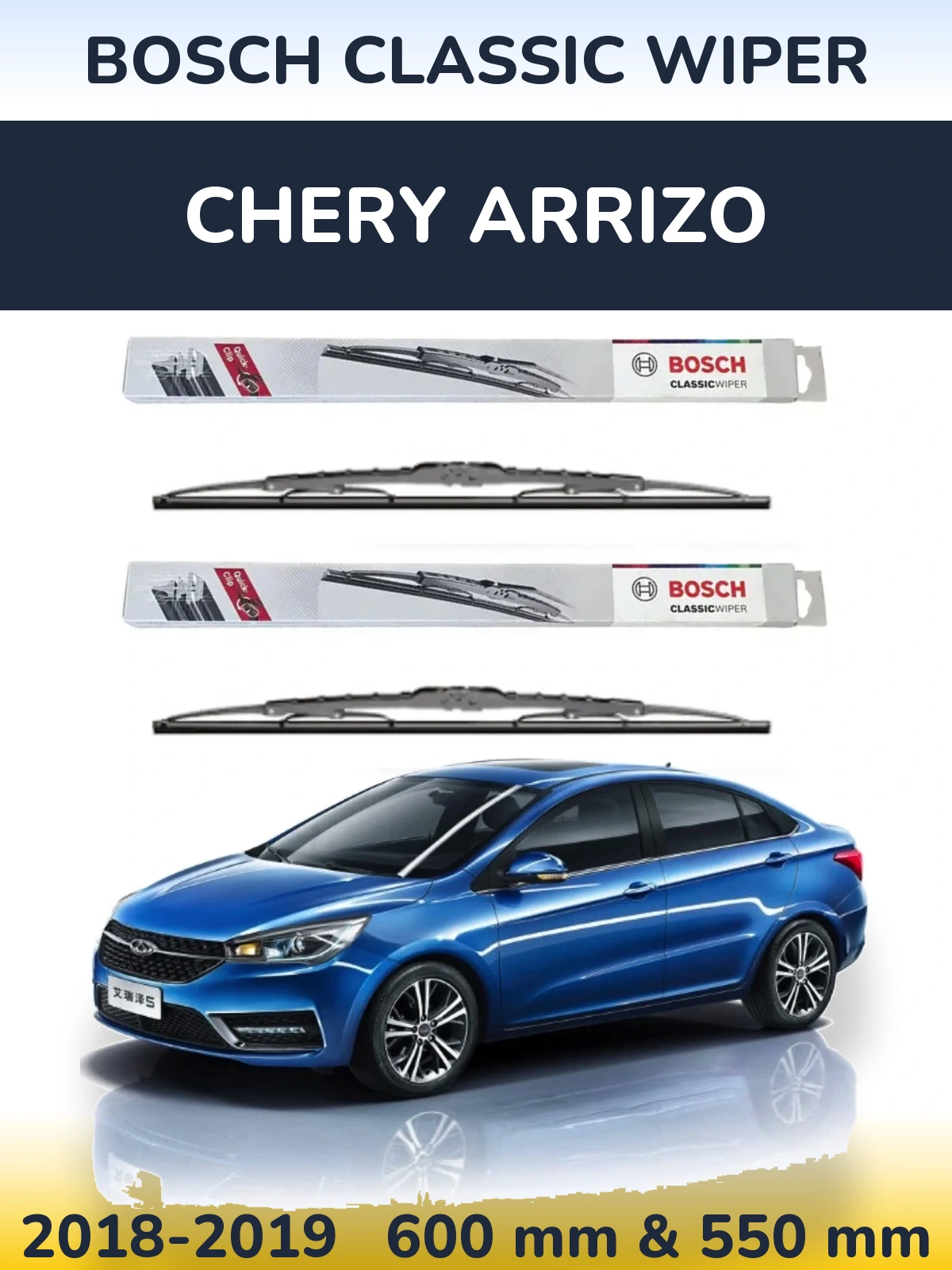 Front wiper blade set BOSCH Classic Wiper 600 & 550 мм for Chery Arrizo 2018-2019