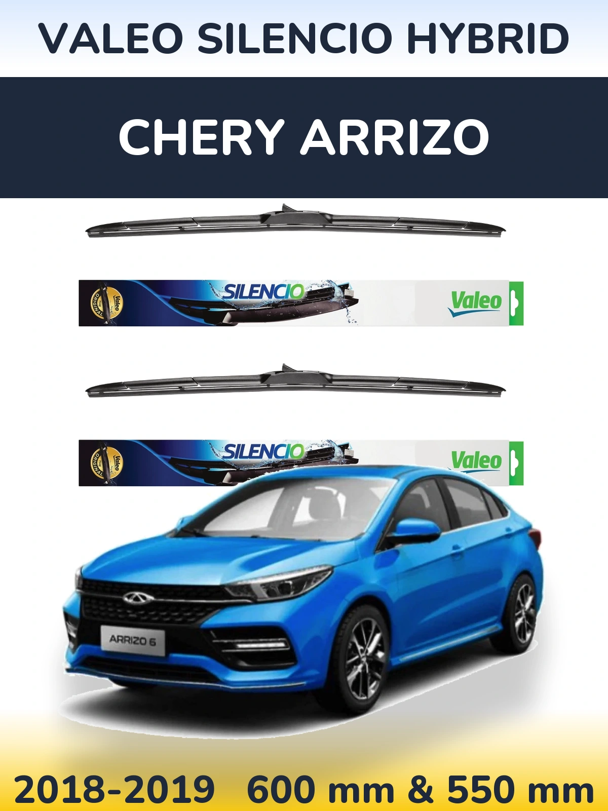 Комплект передніх щіток Valeo Silencio Hybrid 600 & 550 мм для Chery Arrizo 2018-2019