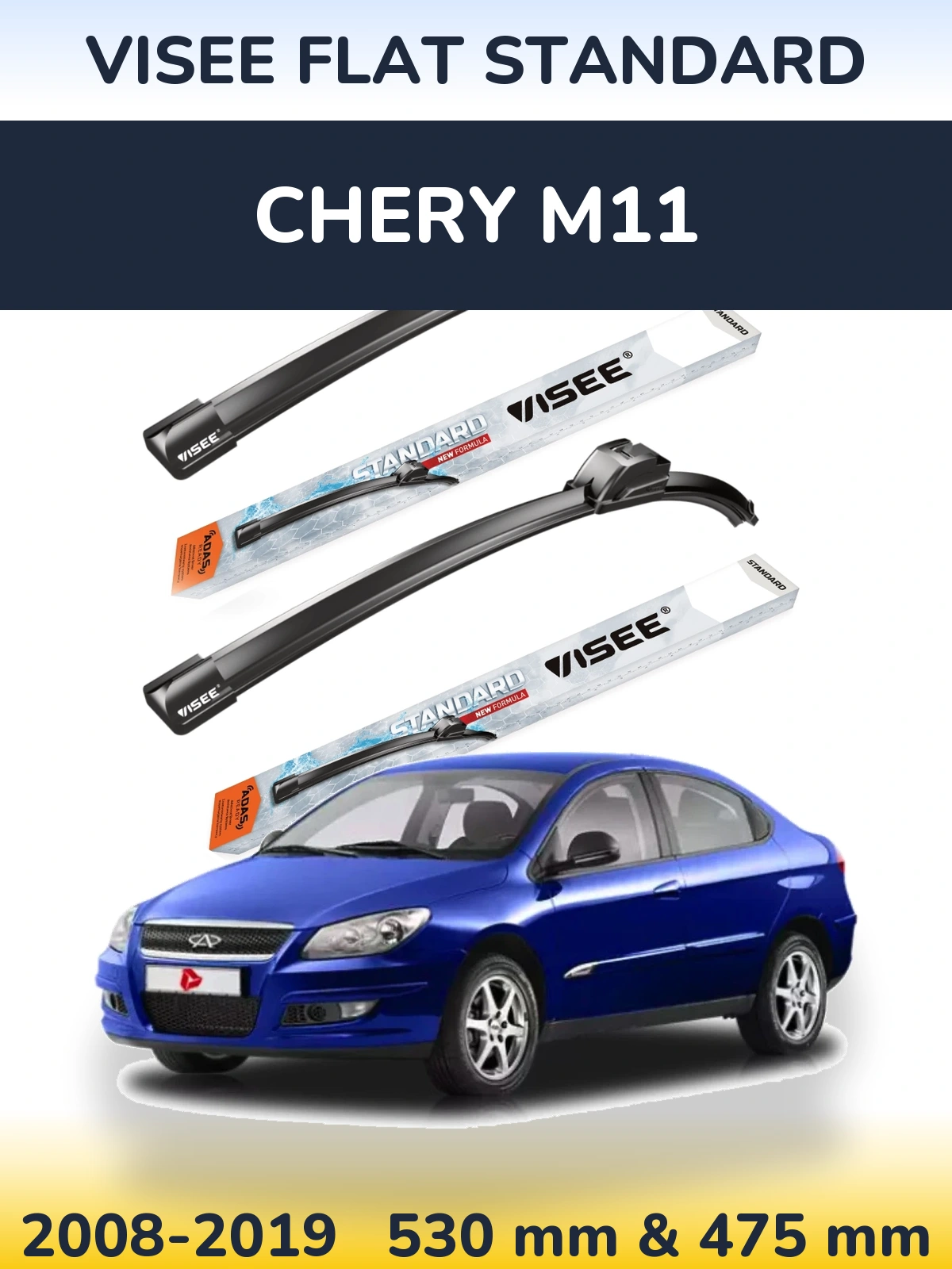 Komplet przednich wycieraczek VISEE FLAT STANDARD 530 & 475 mm do Chery M11 2008-2019