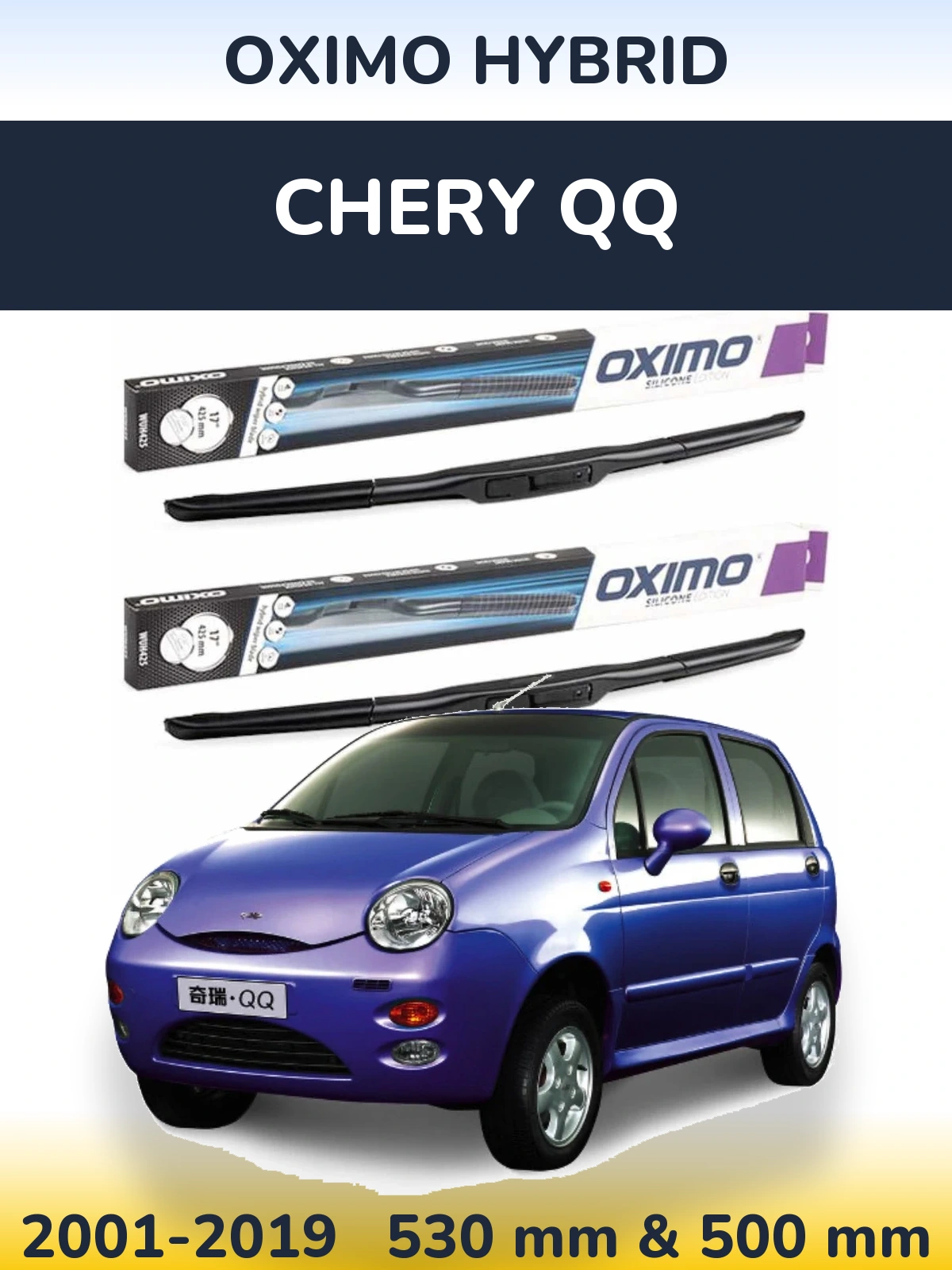 Front wiper blade set Oximo Hybrid 530 & 500 mm for Chery QQ 2001-2019